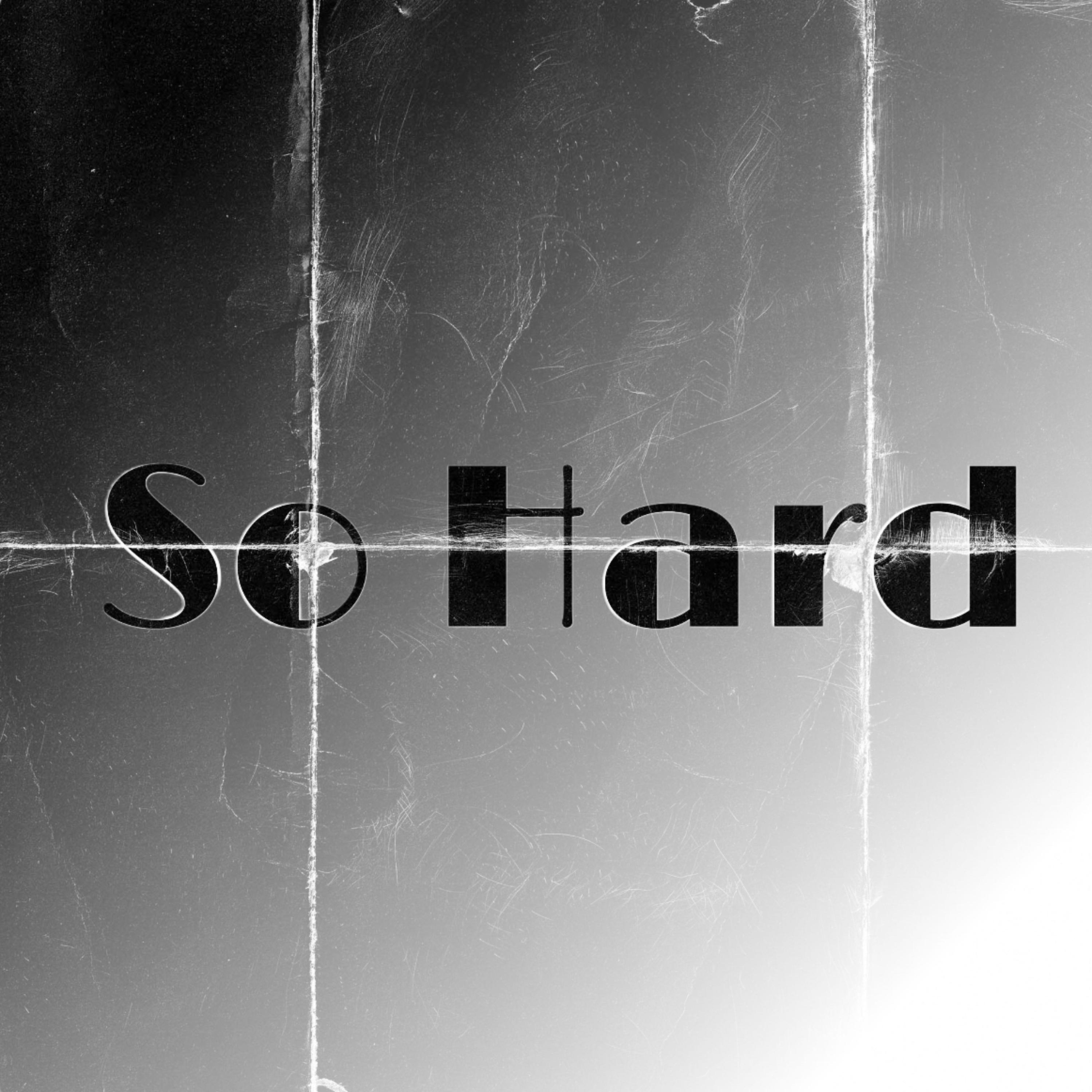 So Hard artwork