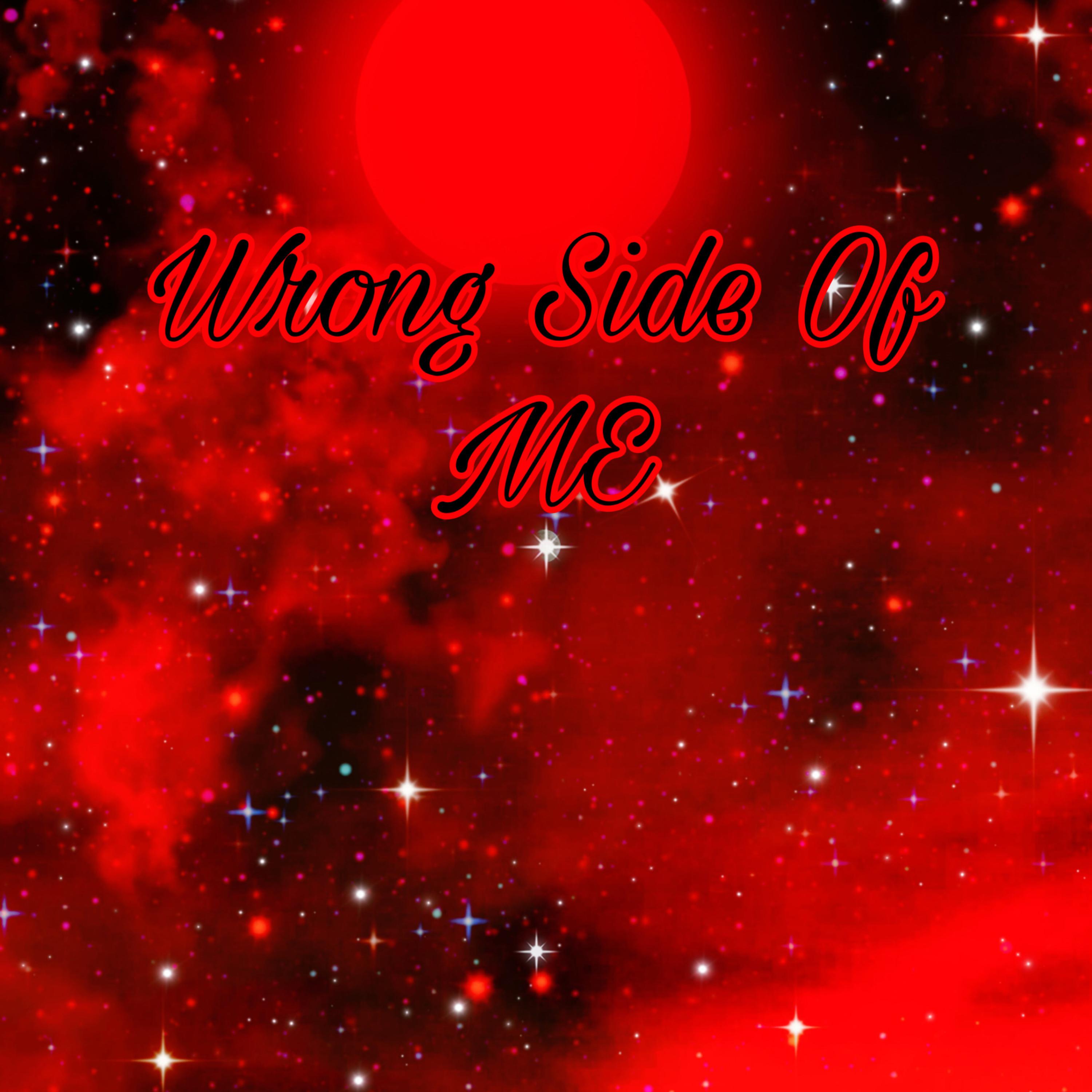 Wrong Side Of ME by JaylocksMusic cover art