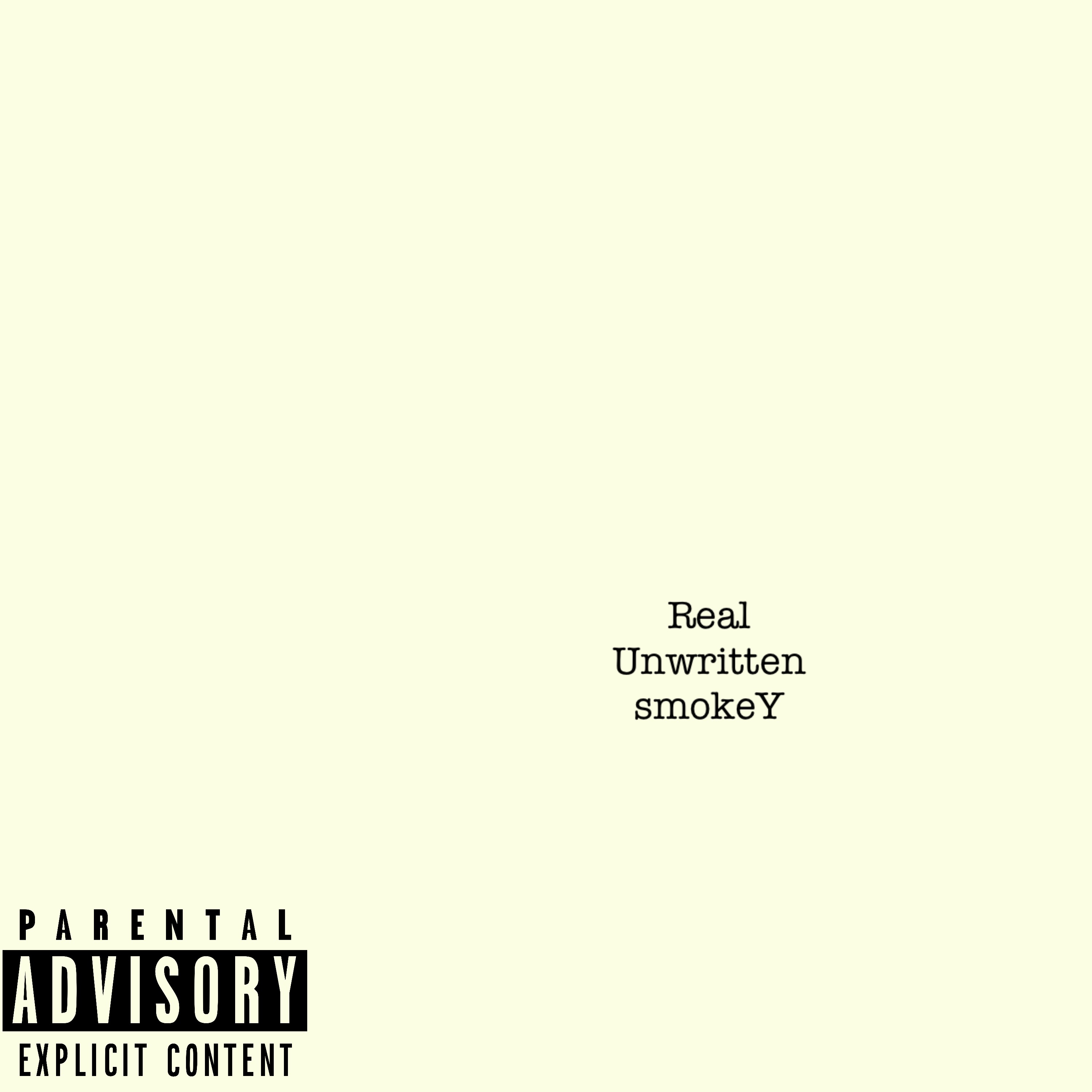Real Unwritten by 6RM7 $mokeY cover art