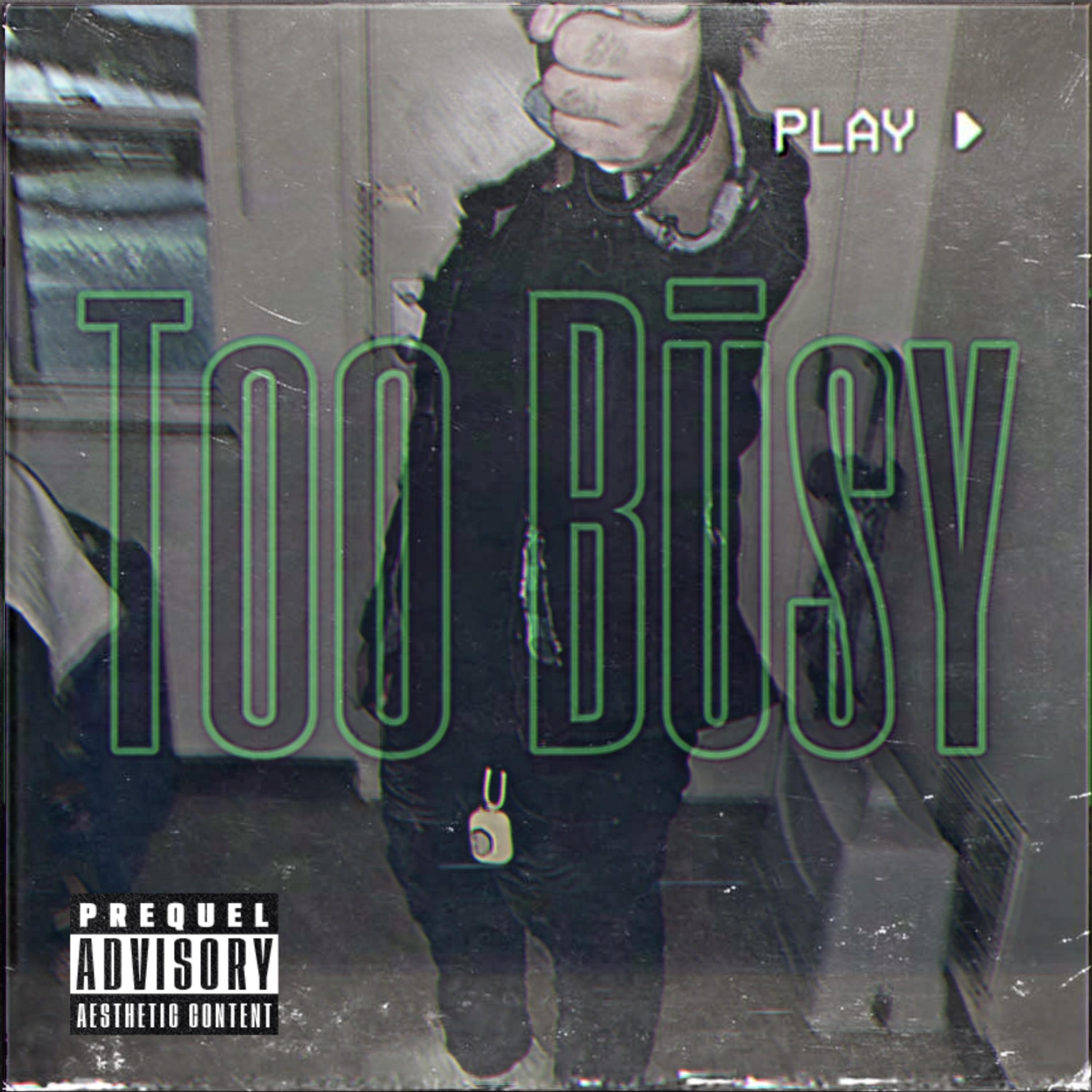 Too Būsy artwork