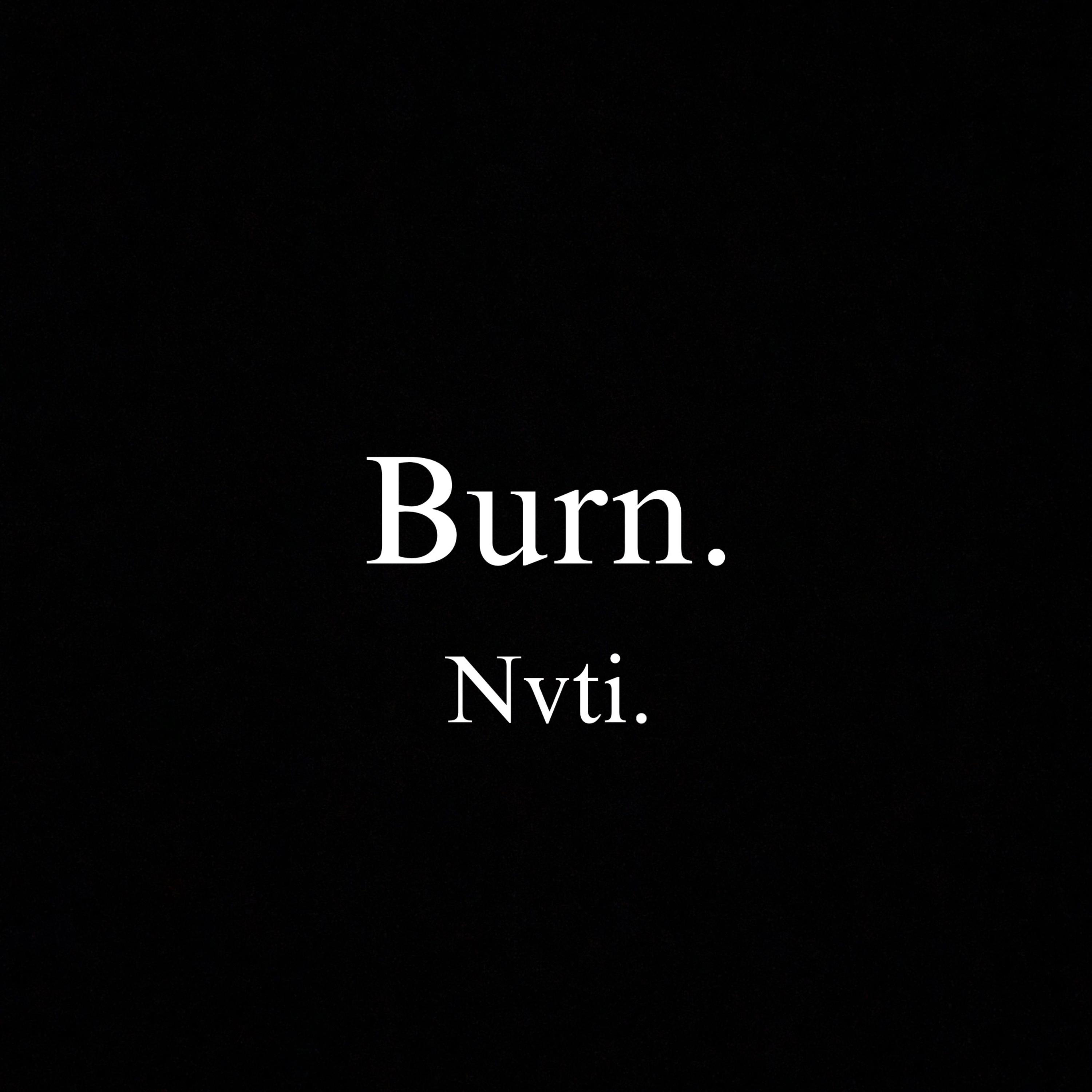 Burn. artwork