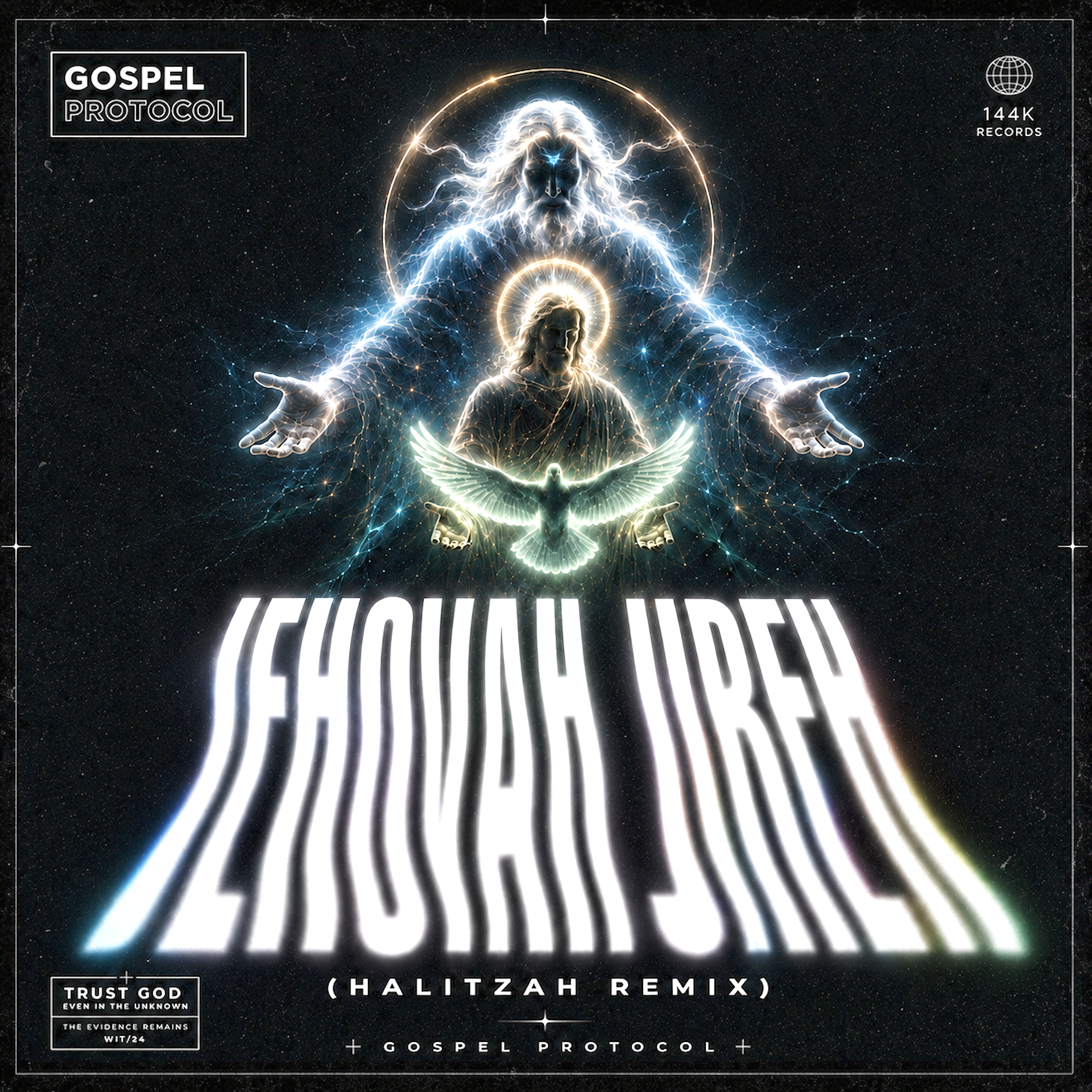 Jehovah Jireh (Halitzah Remix) by Gospel Protocol cover art