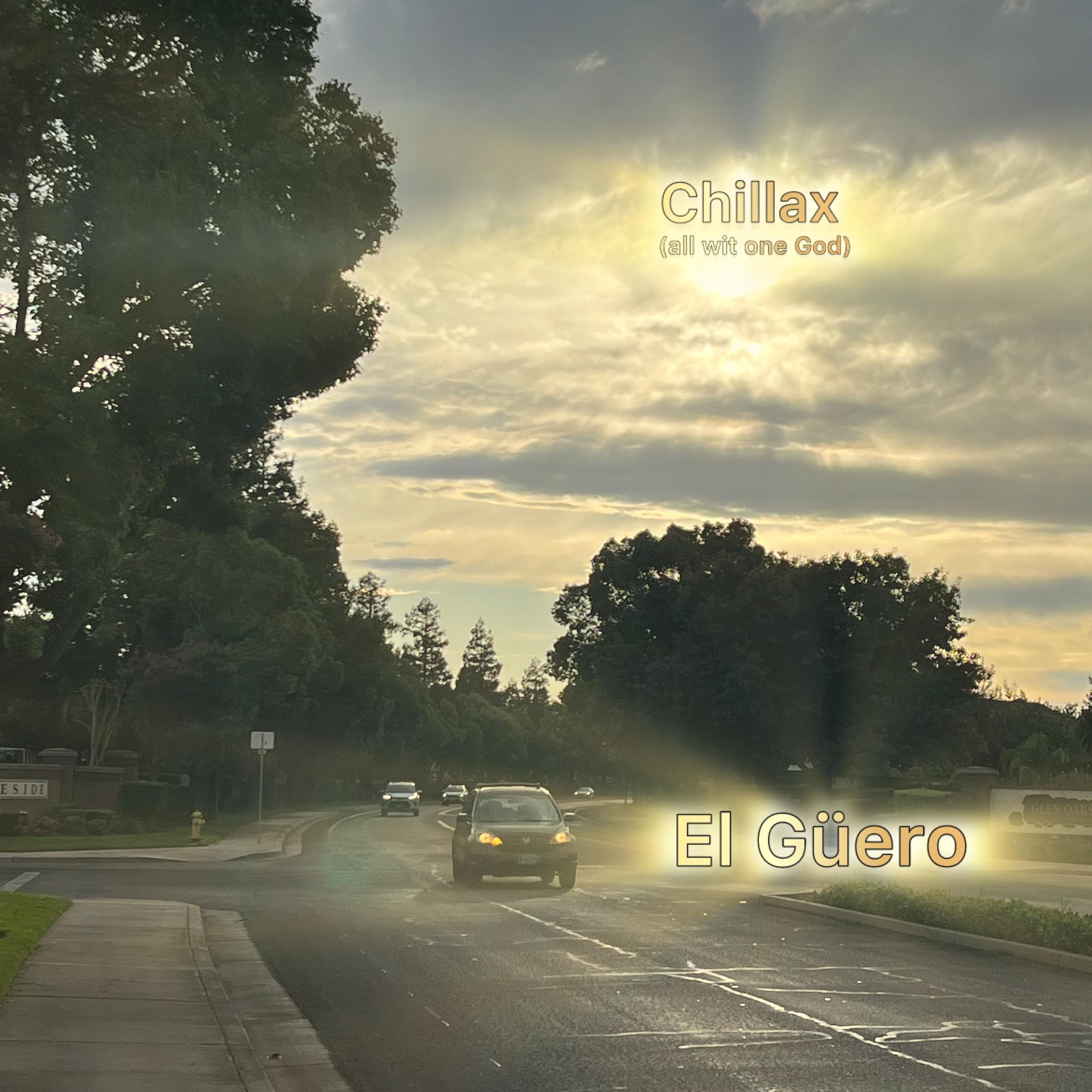 Chillax (all wit one God) artwork