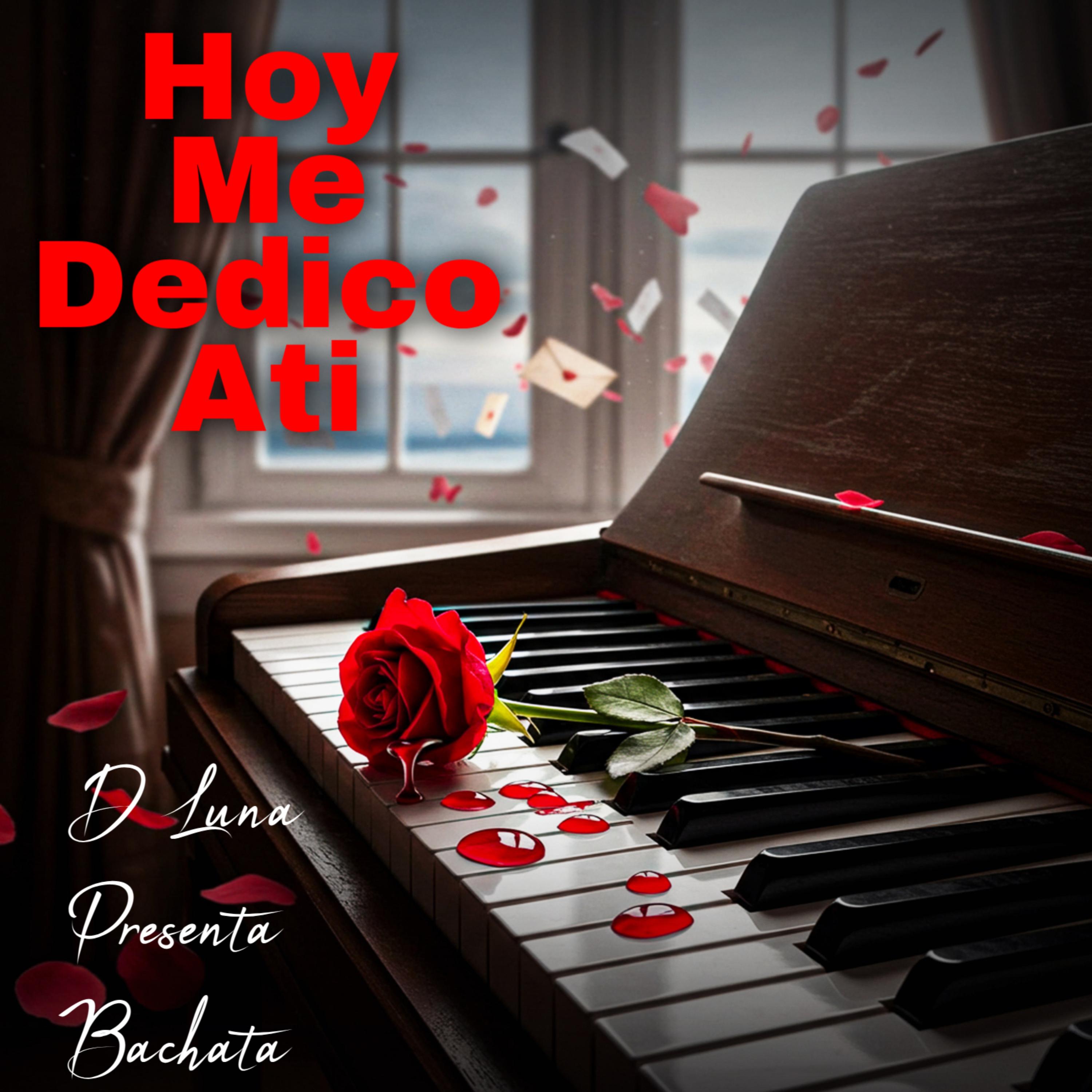 Hoy Me Dedico Ati artwork