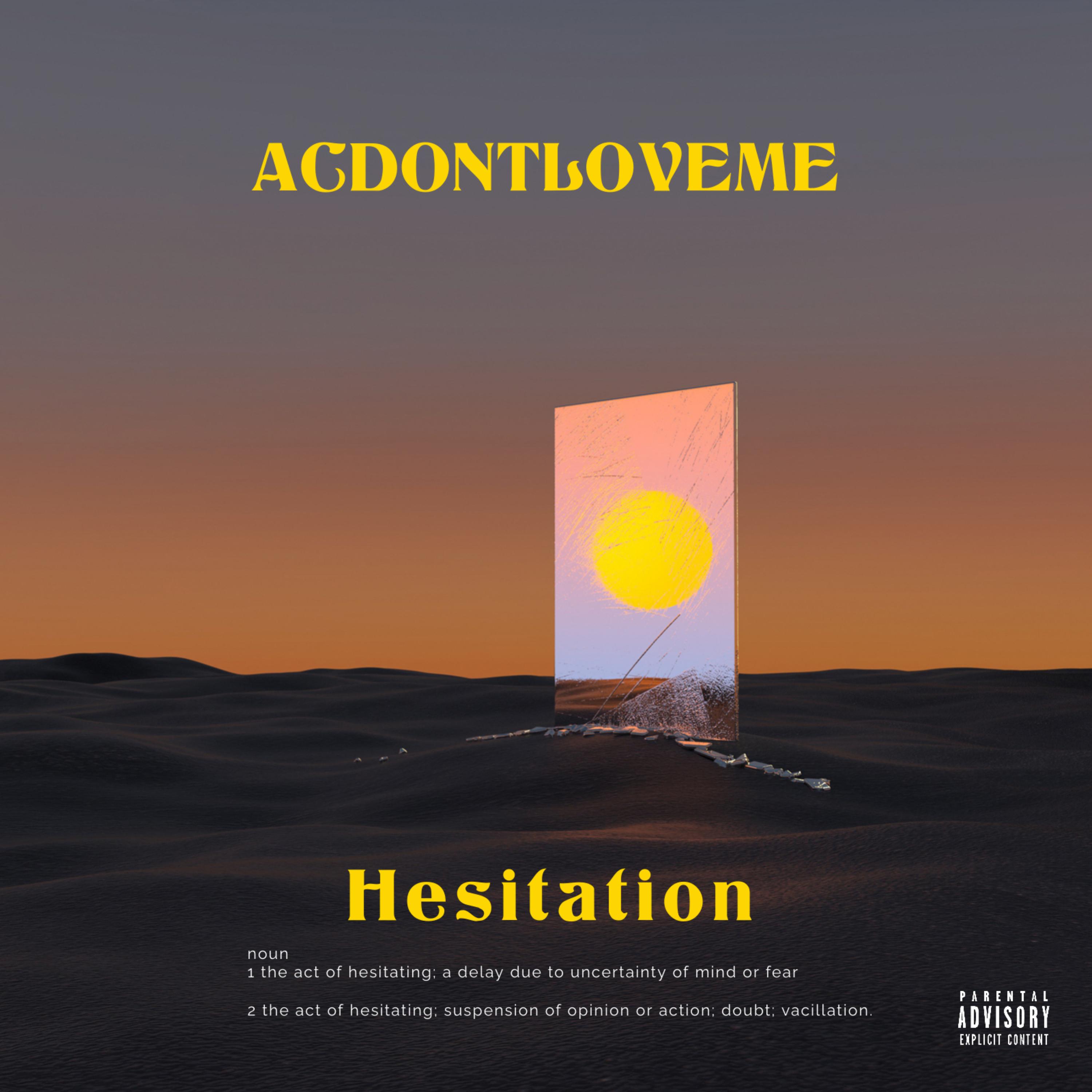 Hesitation by ACDONTLOVEME  cover art