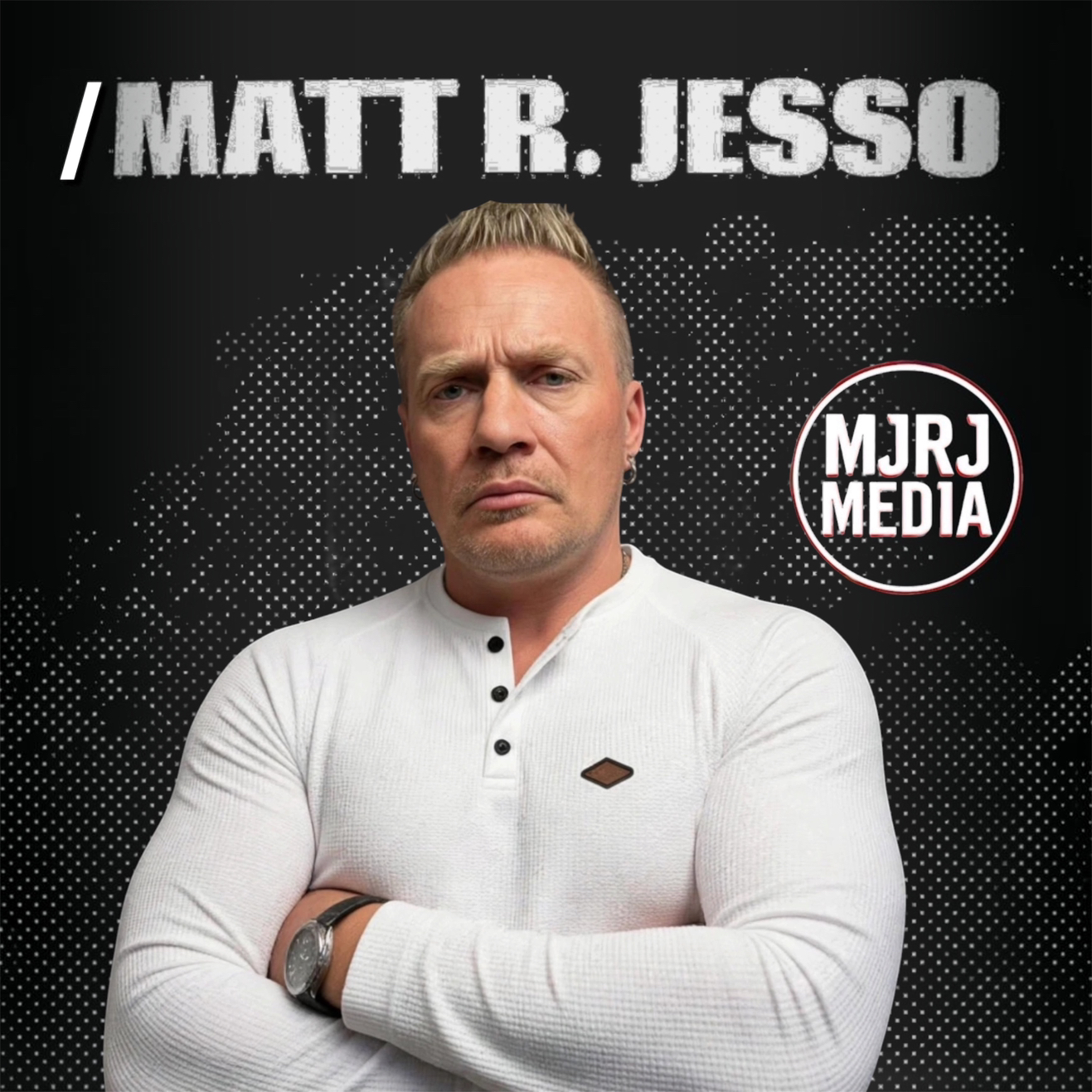 Matt R. Jesso