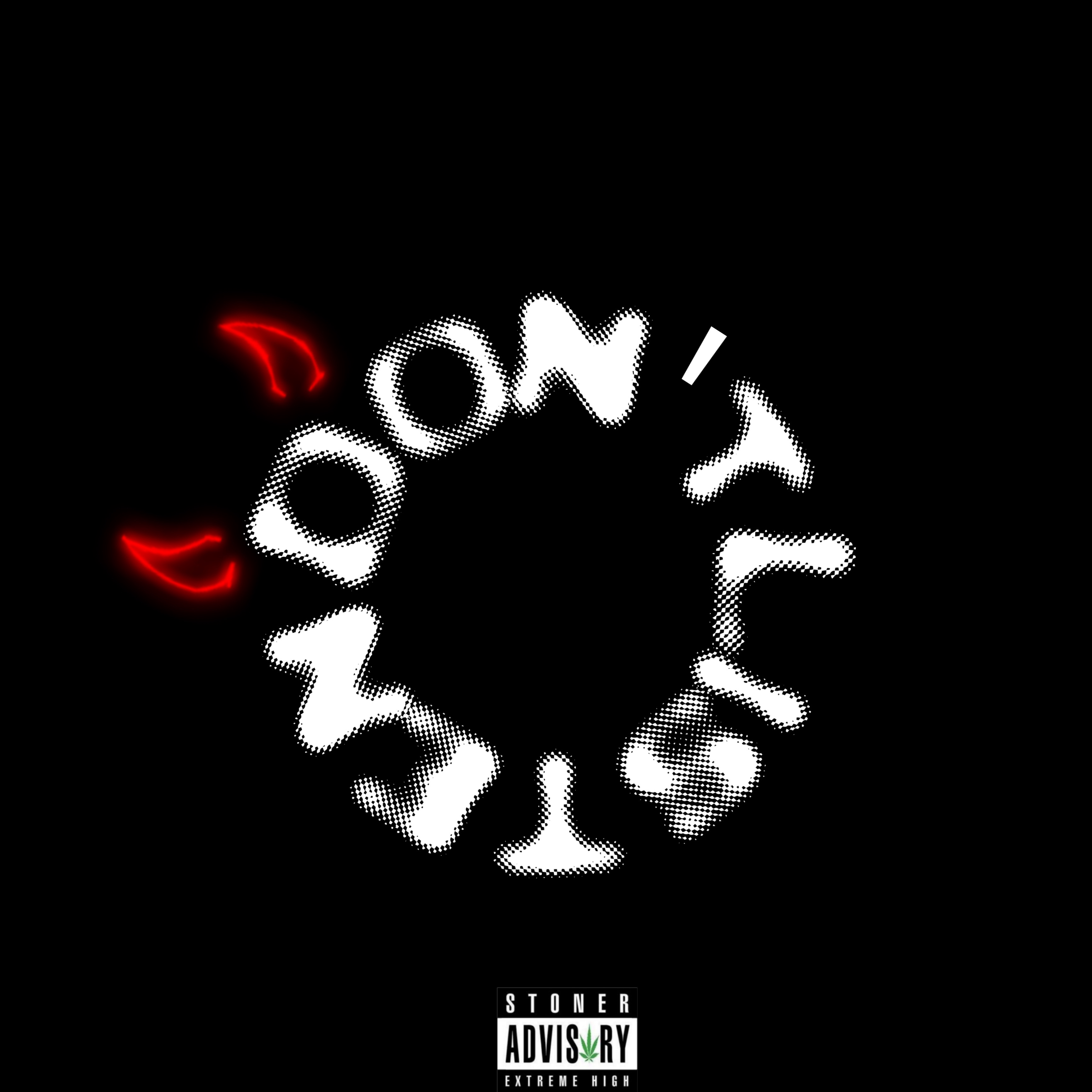 Don't Listen artwork