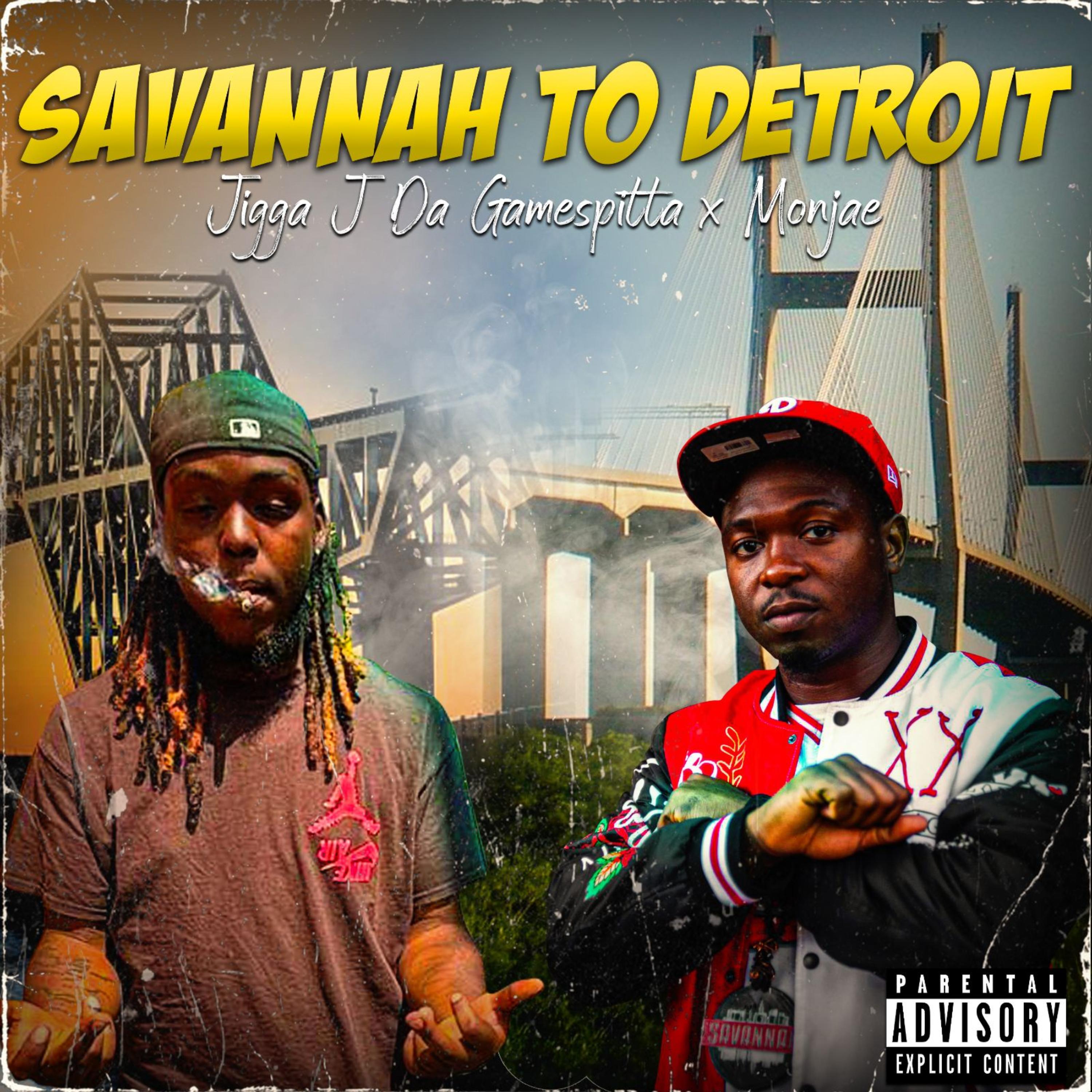 SAVANNAH TO DETROIT by Jigga J cover art