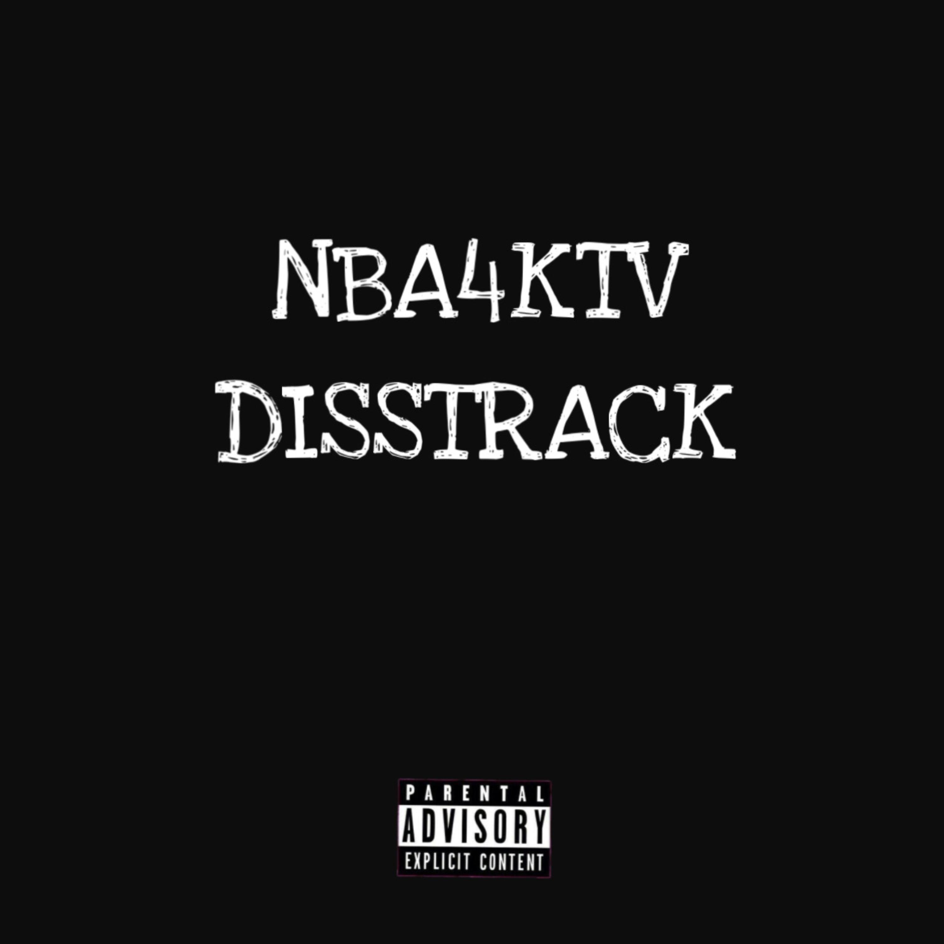NBA4KTV DISSTRACK artwork