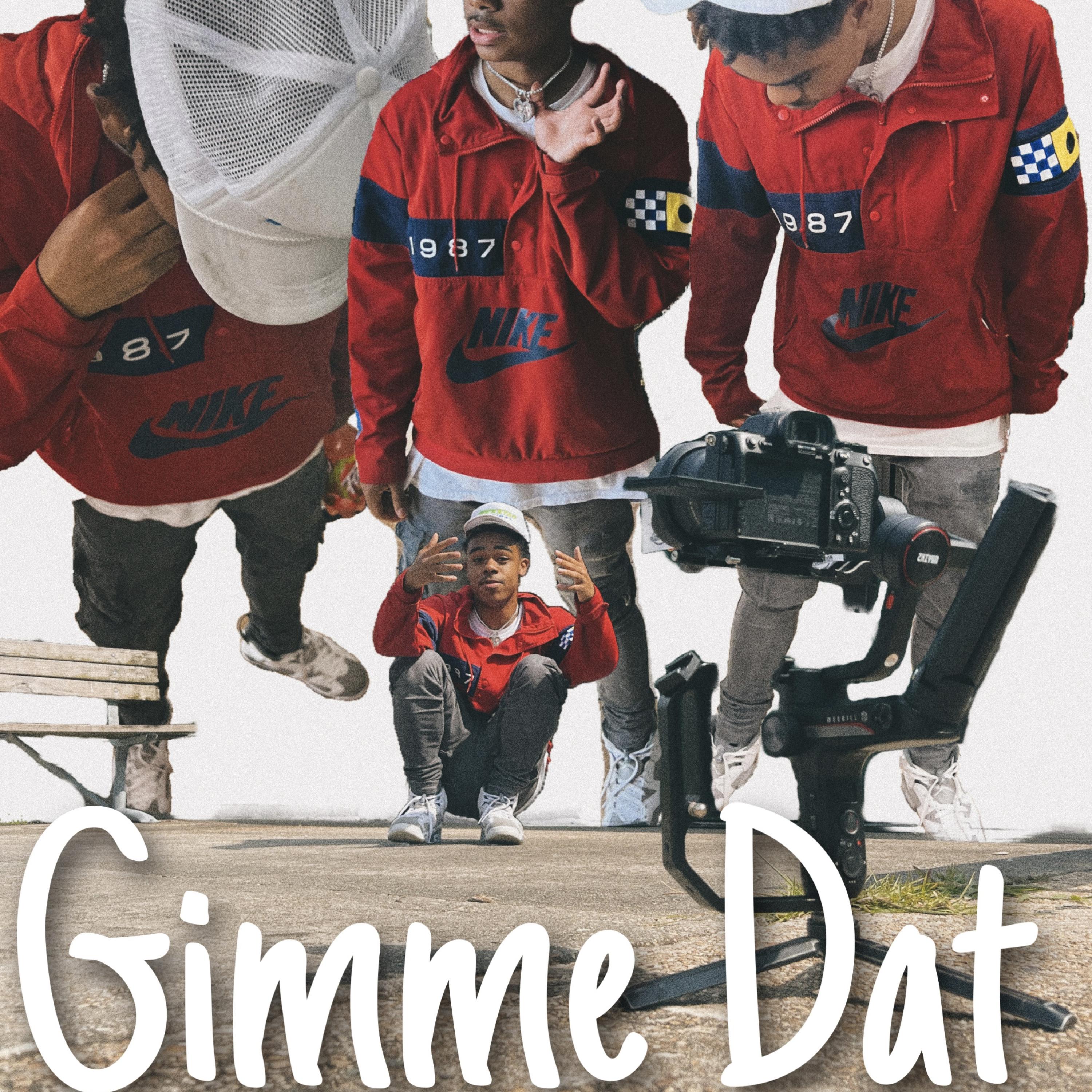 Gimme Dat artwork