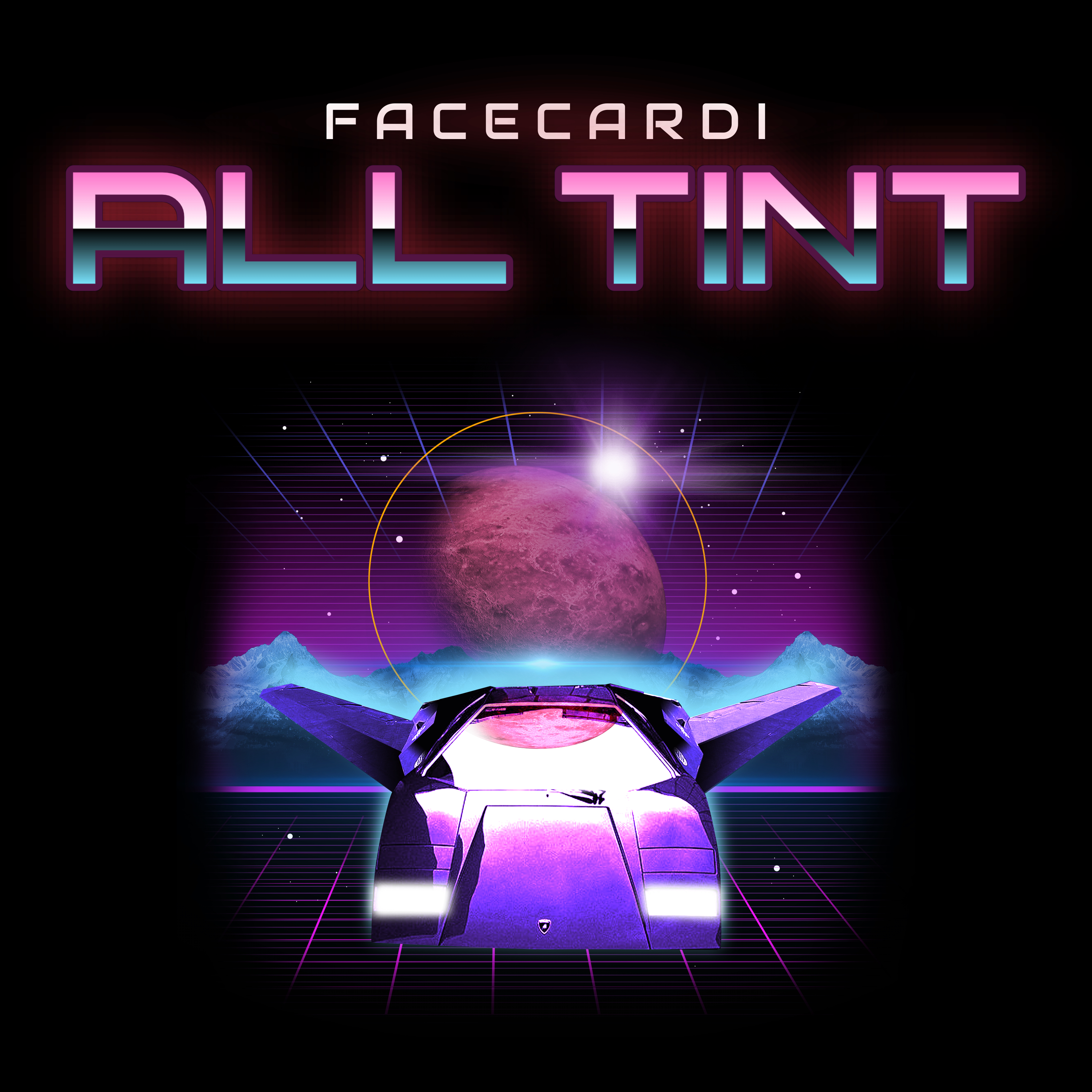 All Tint by FaceCardi cover art