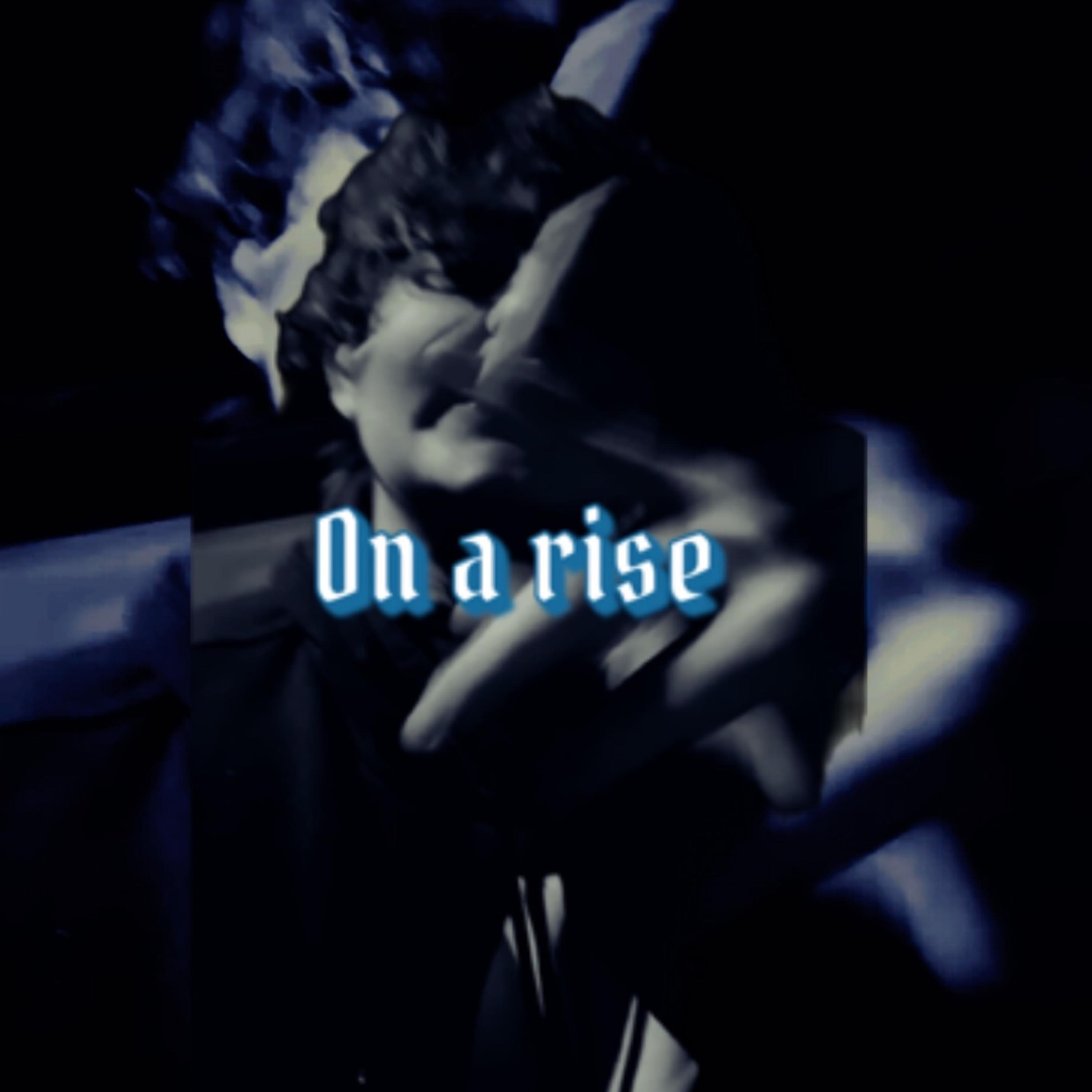 On A Rise artwork