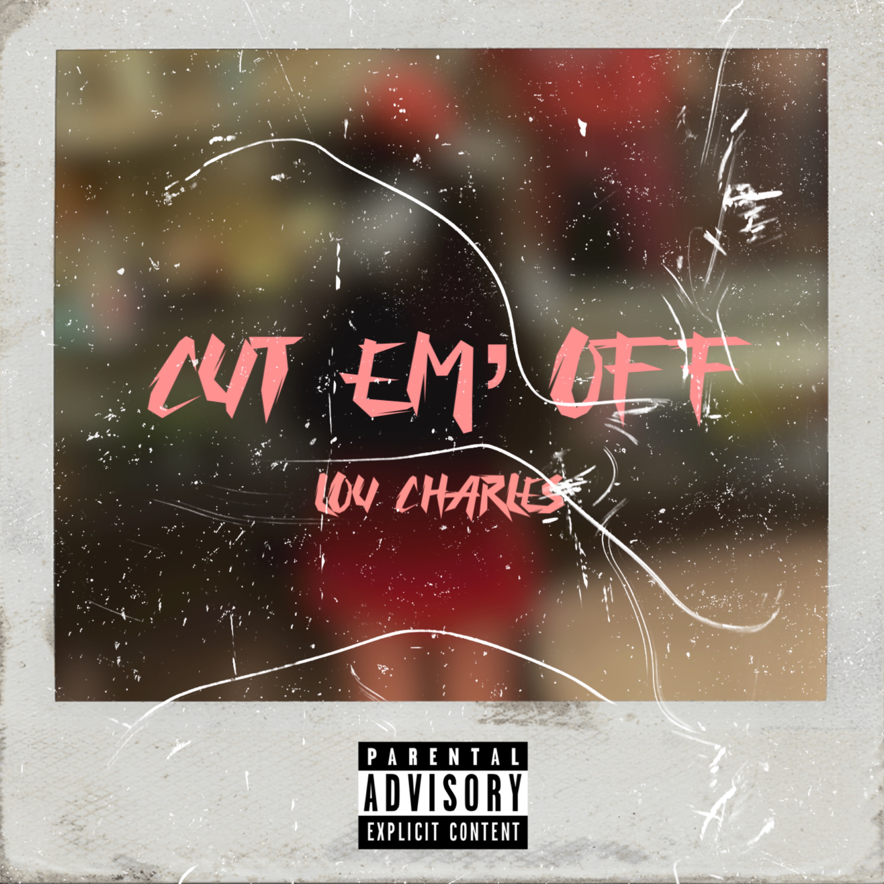 Cut Em' Off artwork