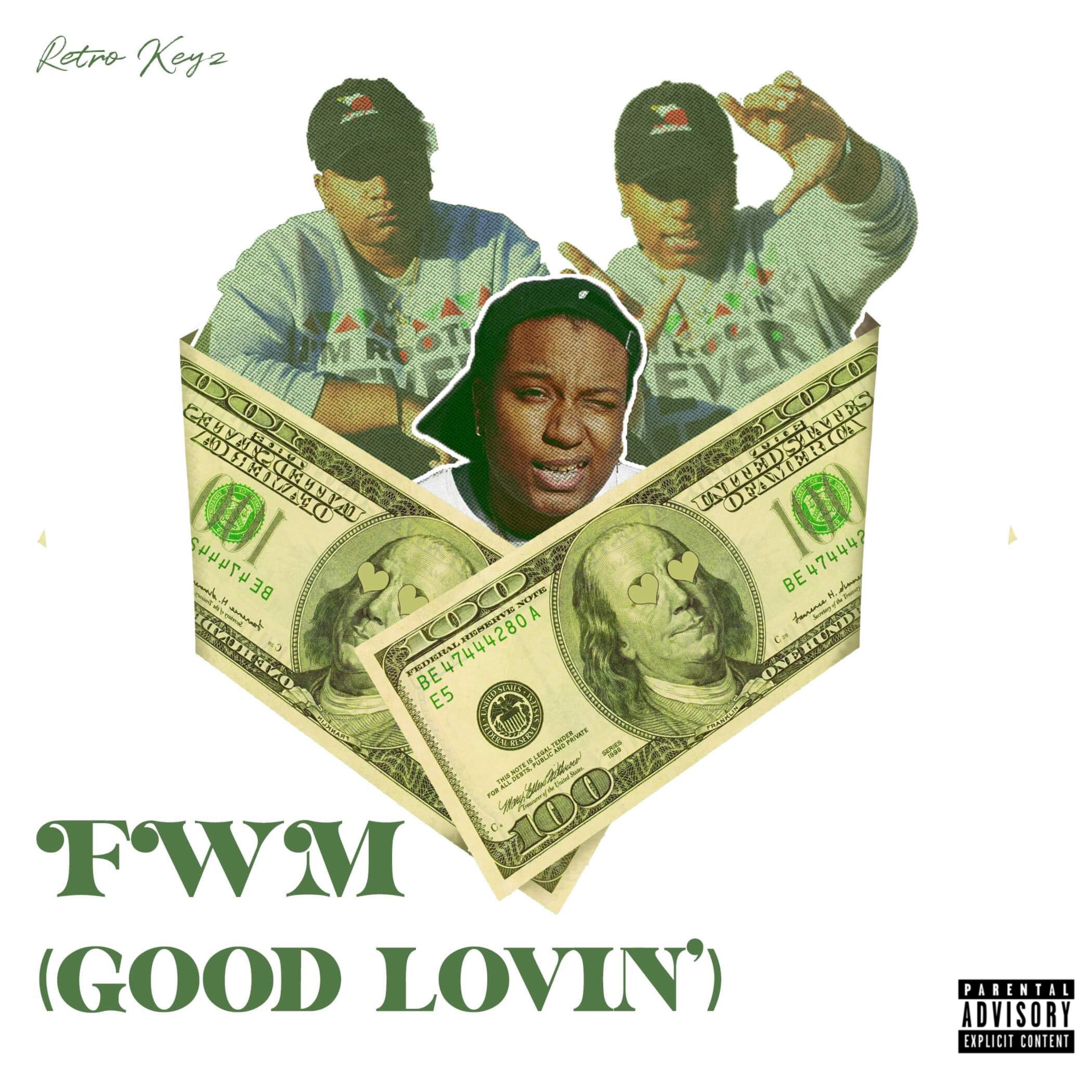 FWM (Good Lovin') artwork