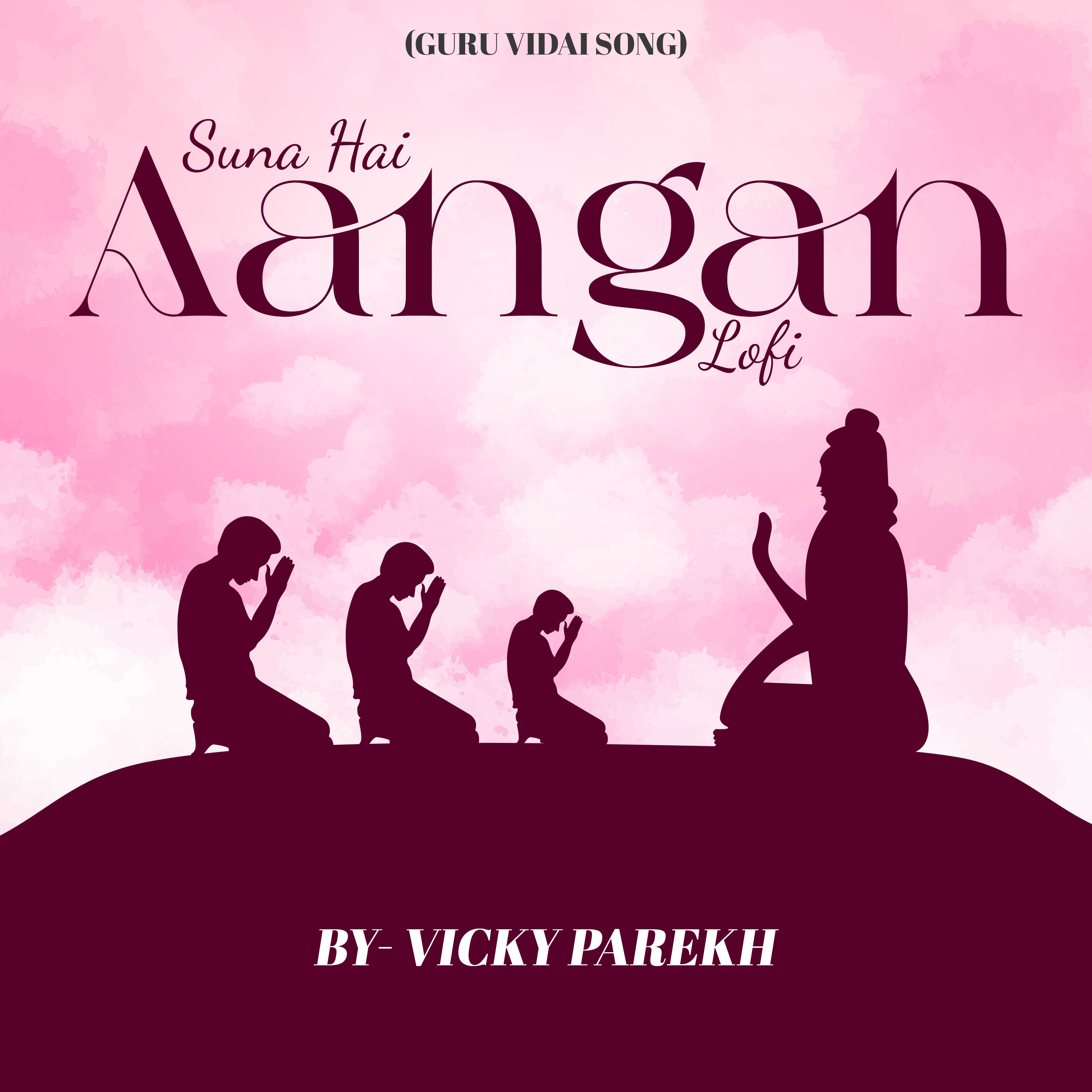 Suna Hai Aangan LoFi (Guru Vidai Song) artwork