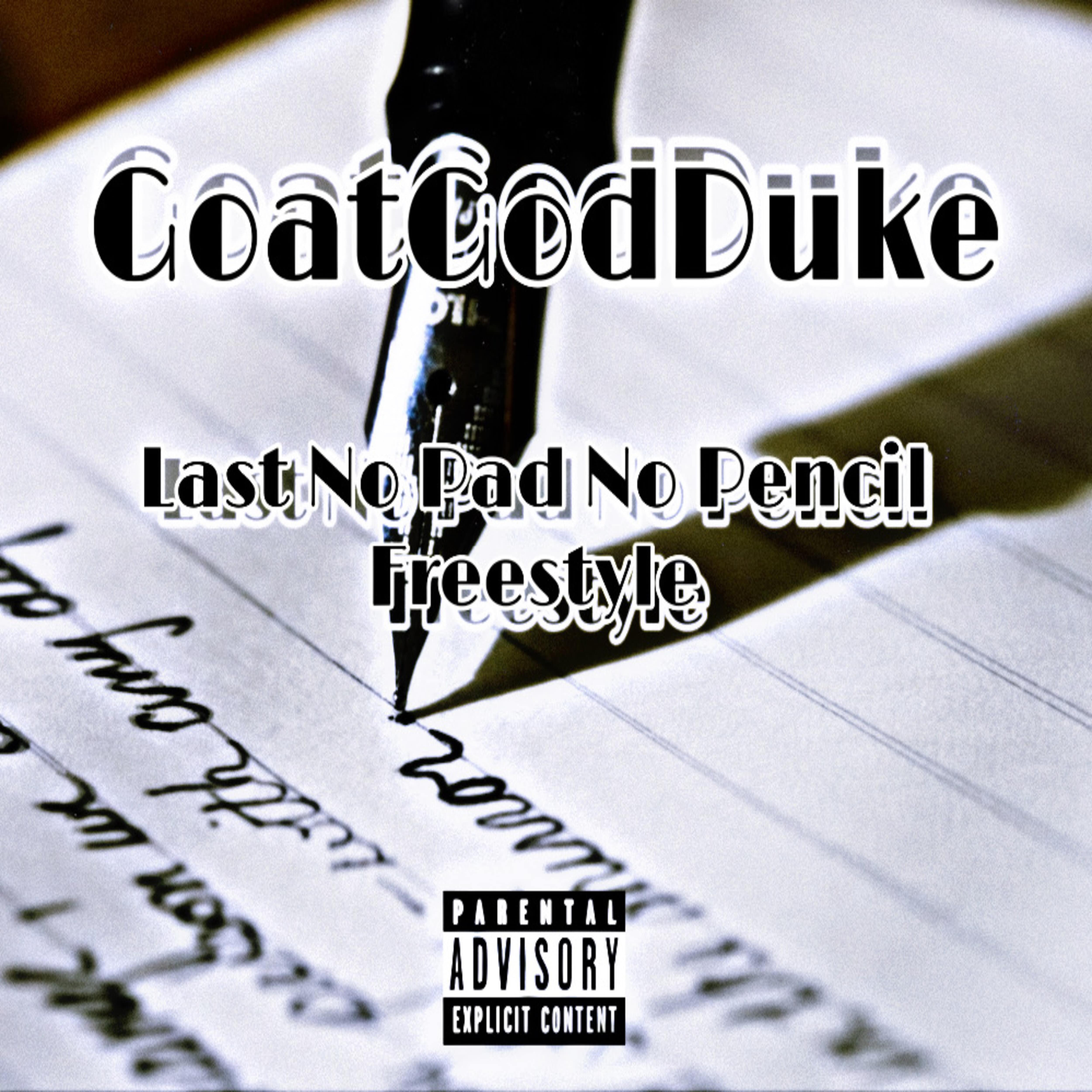 Last No Pad No Pencil by GoatGodDuke cover art