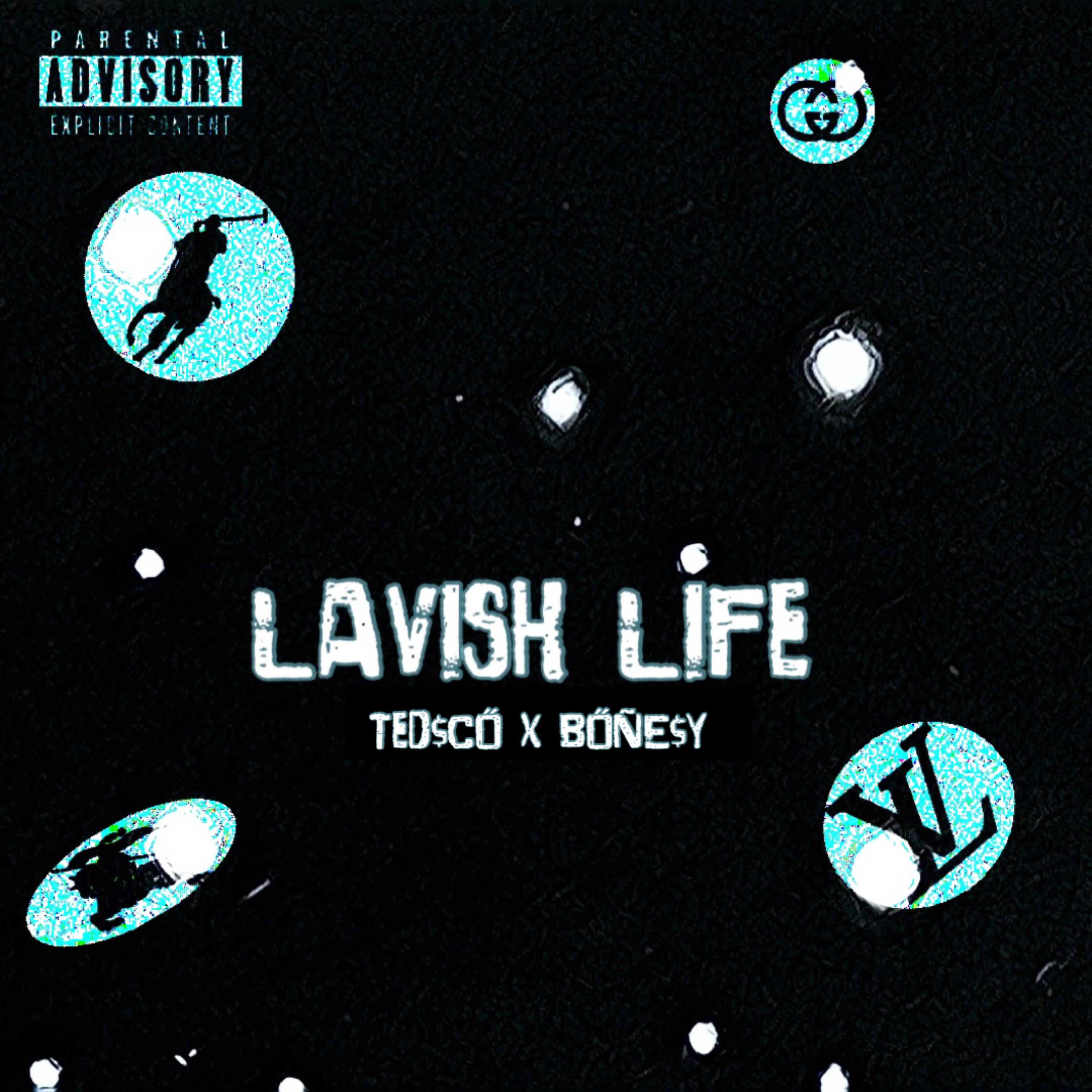Lavish Life artwork