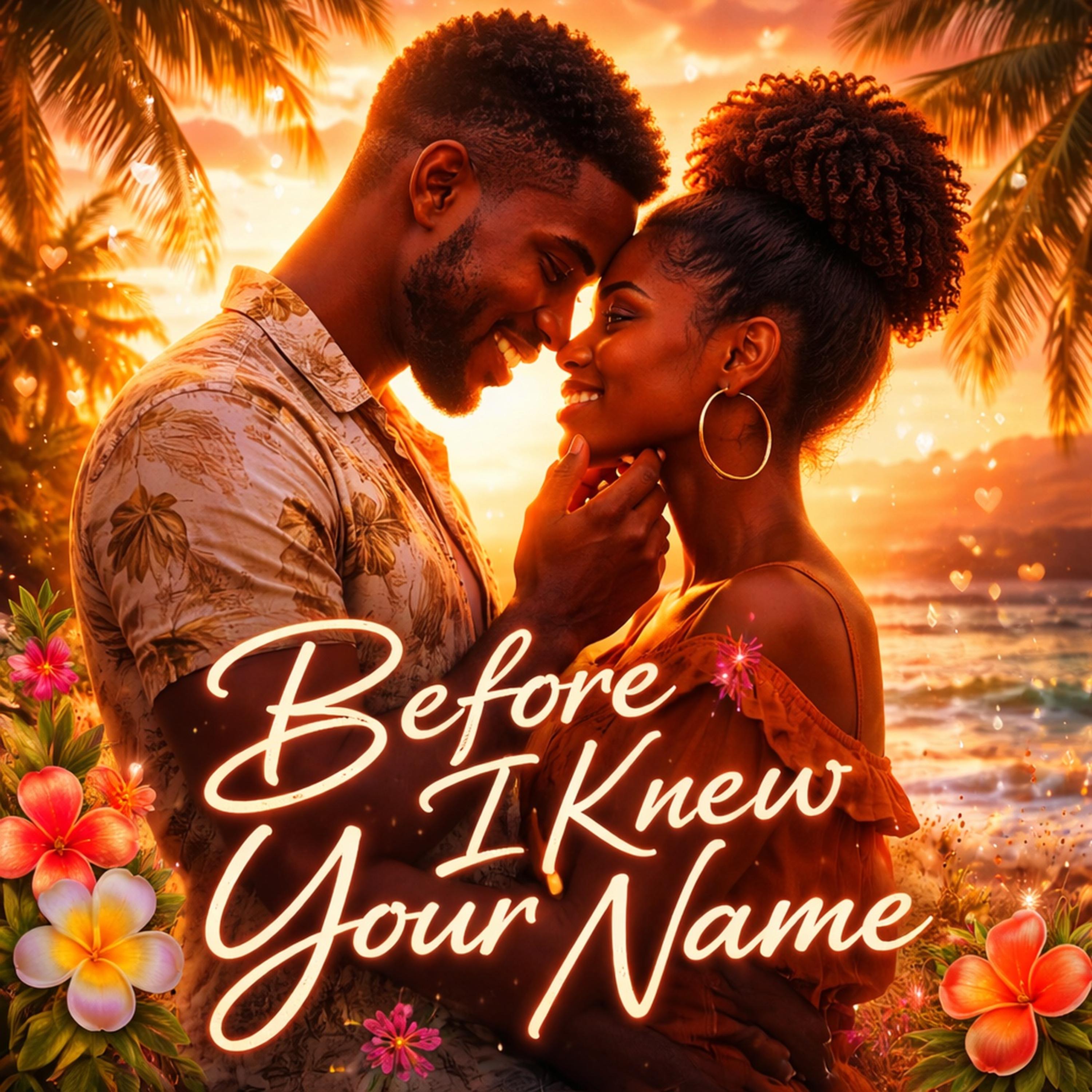 Before I Knew Your Name artwork