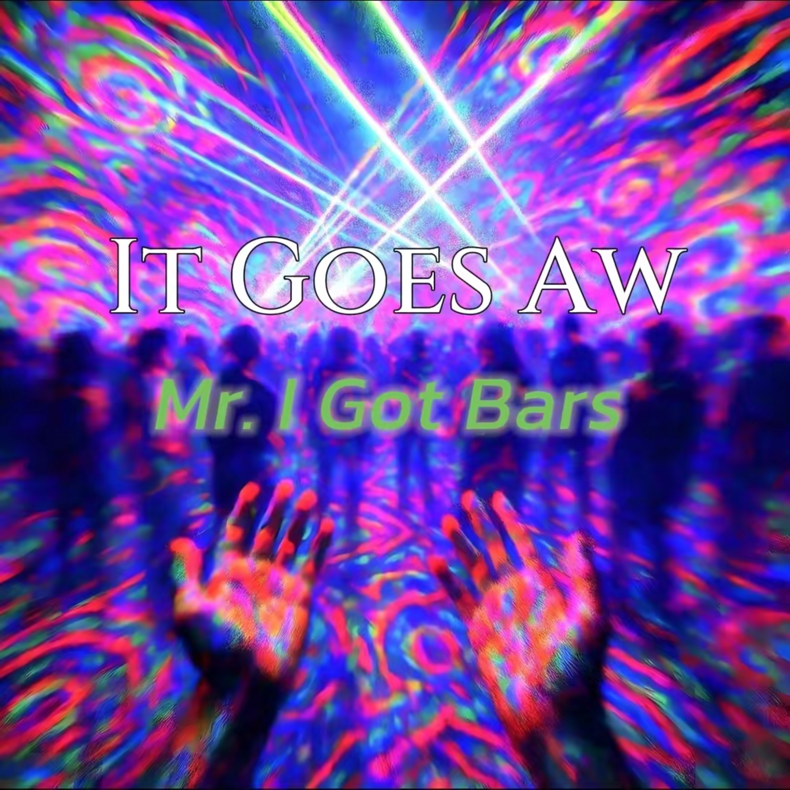It Goes Aw artwork