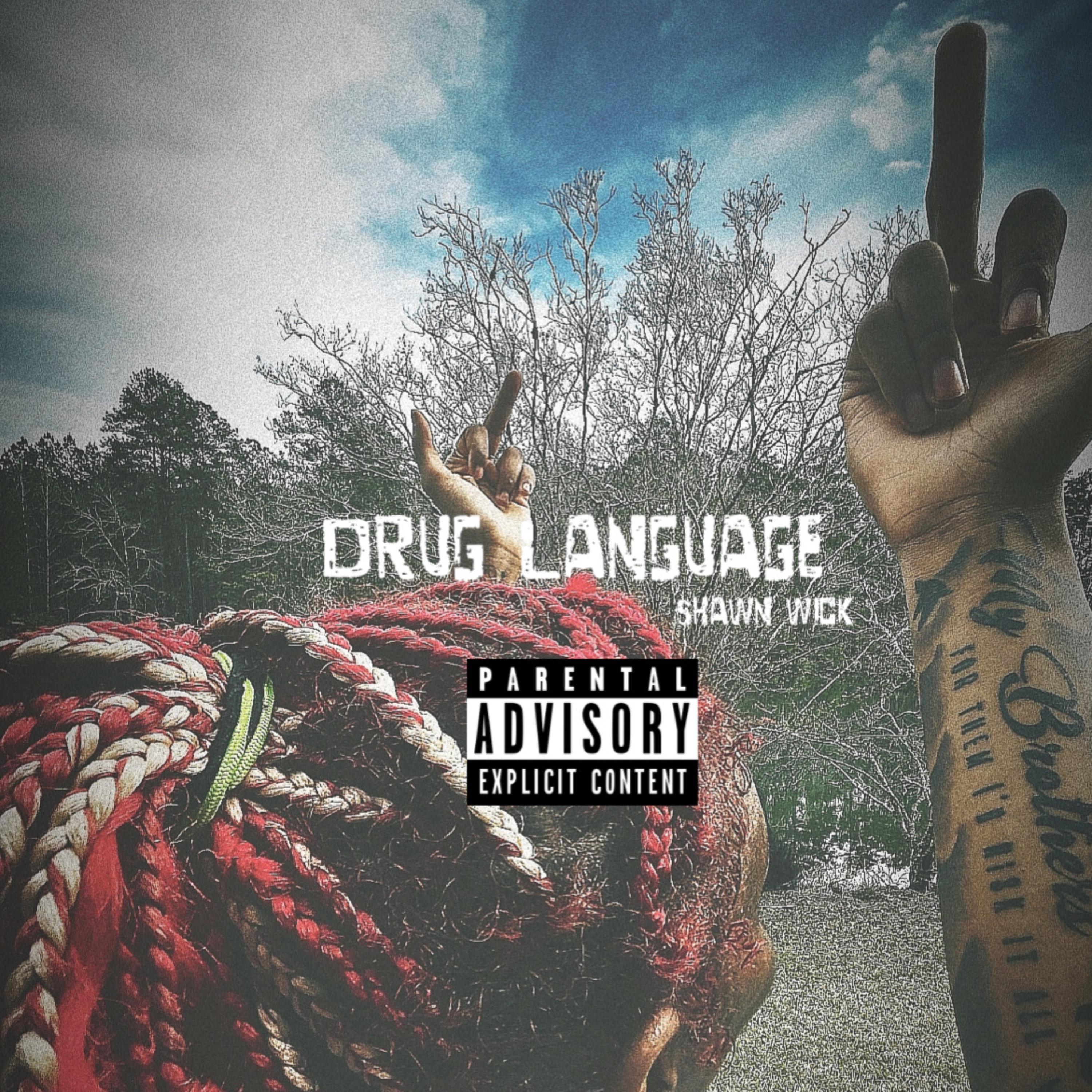 Drug Language artwork