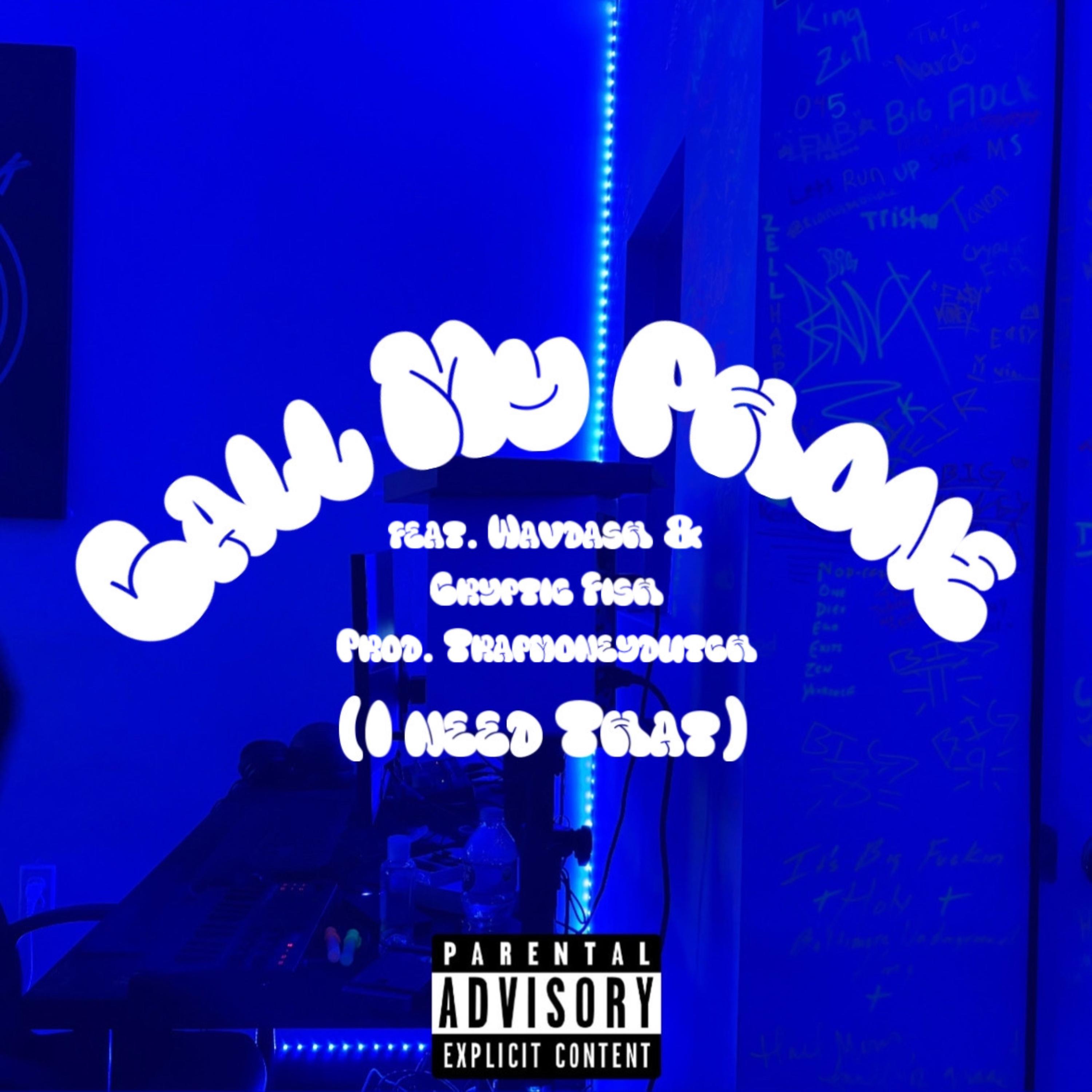 Call My Phone artwork