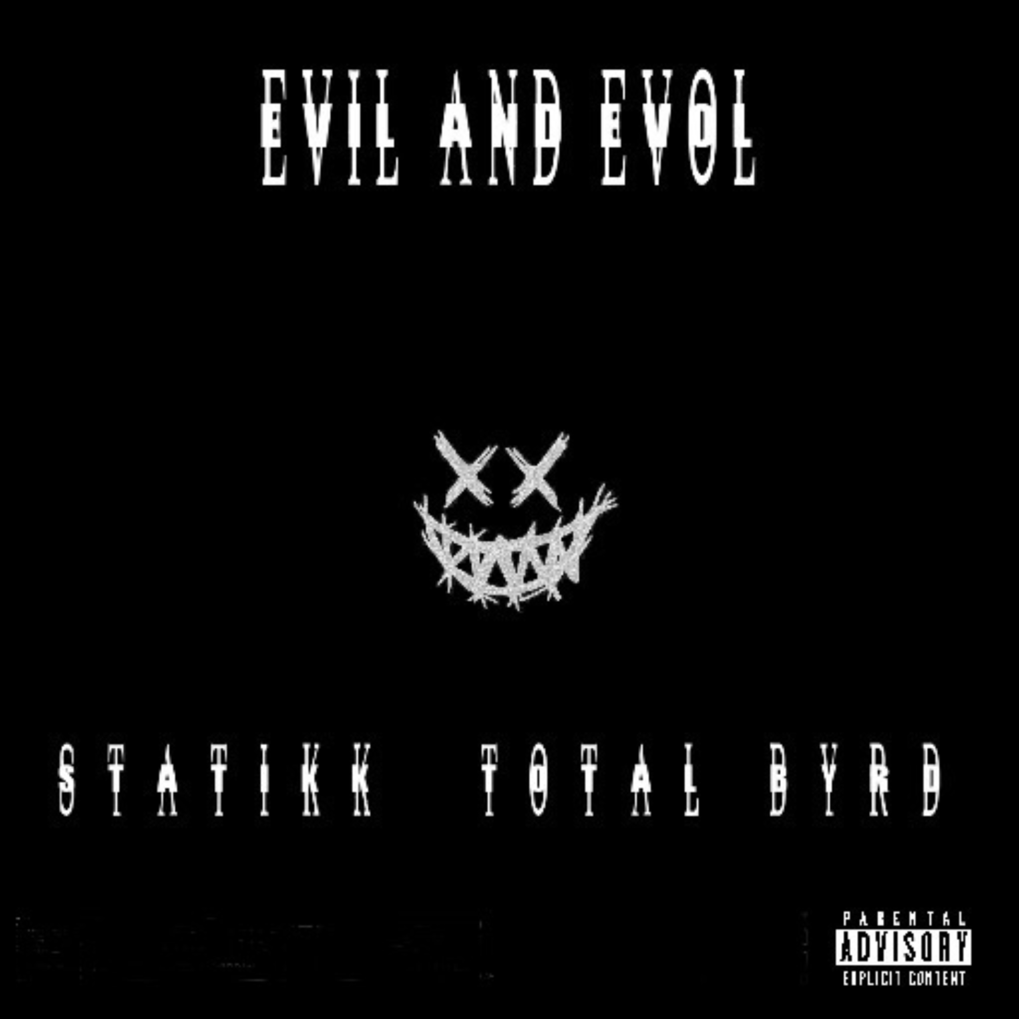EVIL AND EVOL artwork