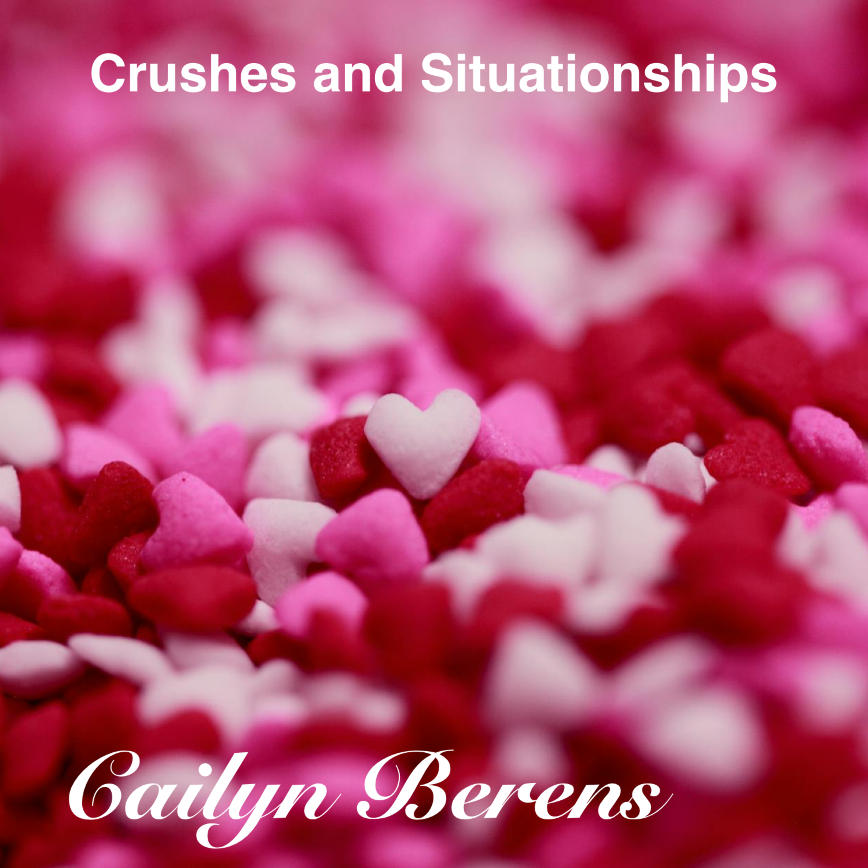 Crushes And Situationships artwork