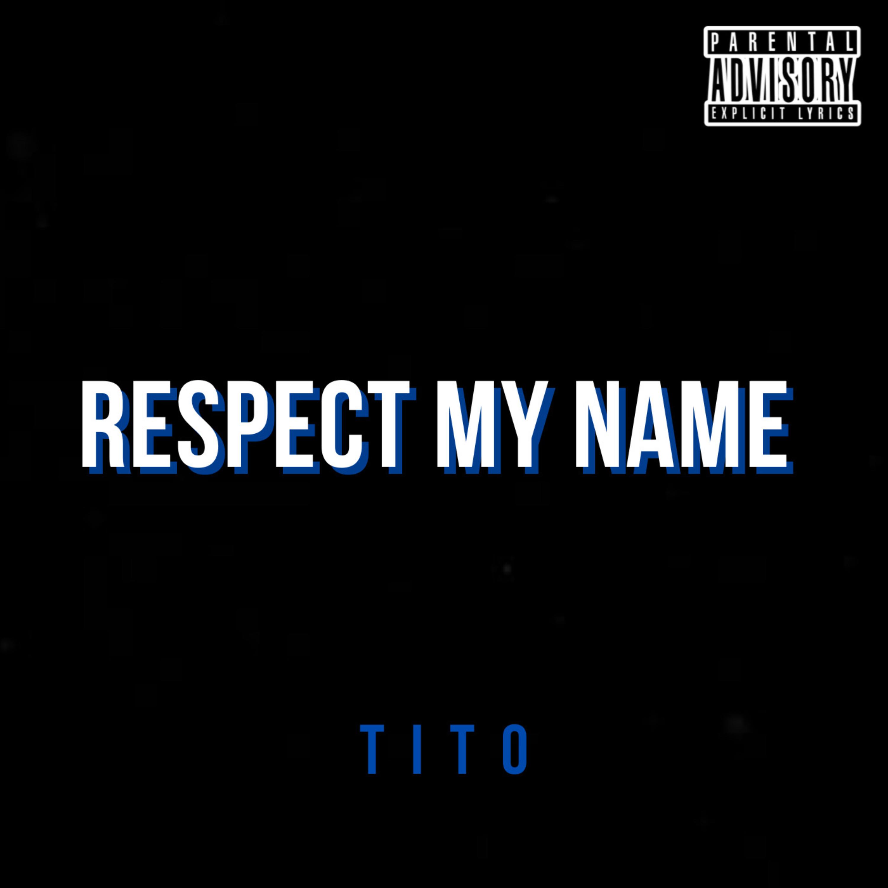 Respect My Name artwork
