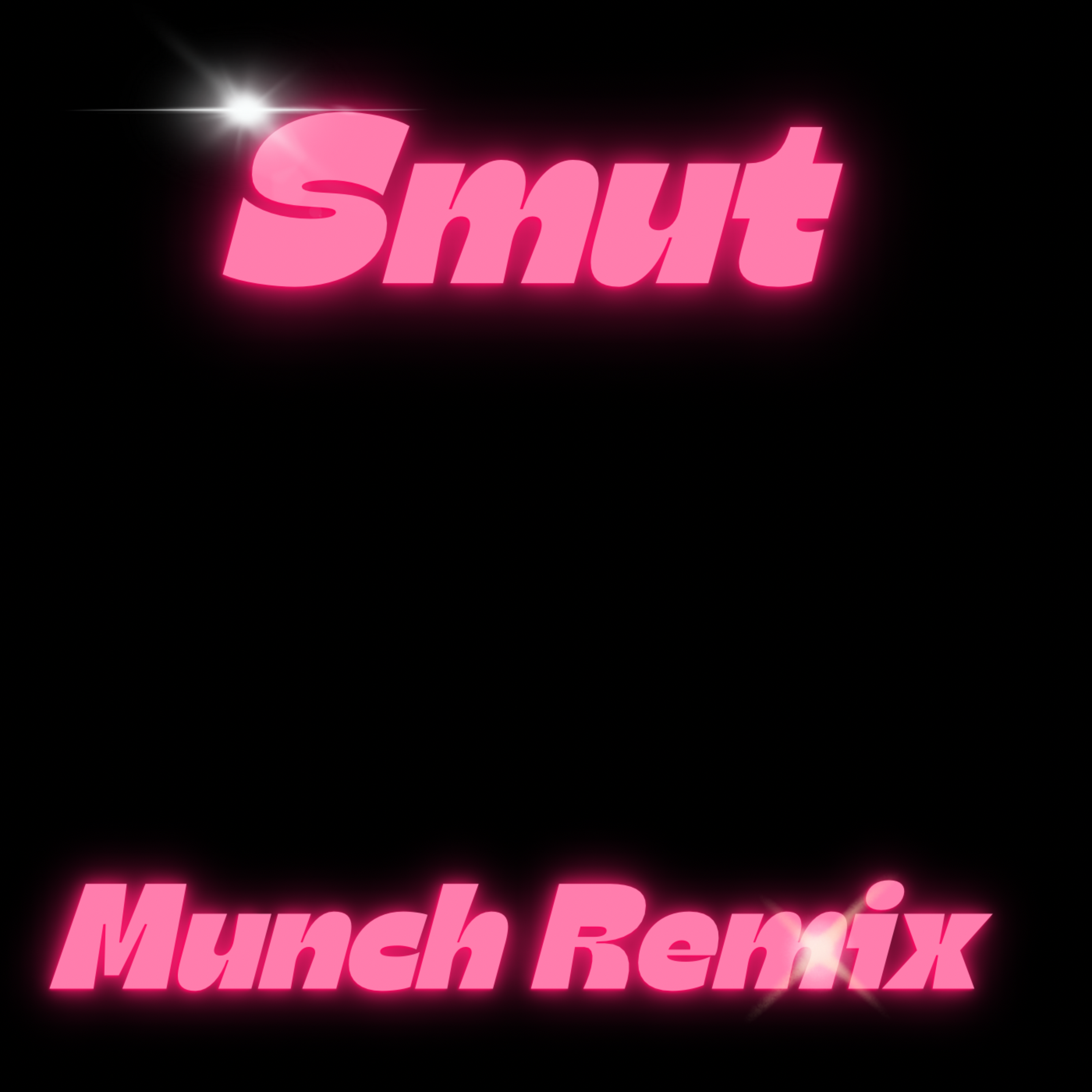 Smut (Munch Remix) artwork