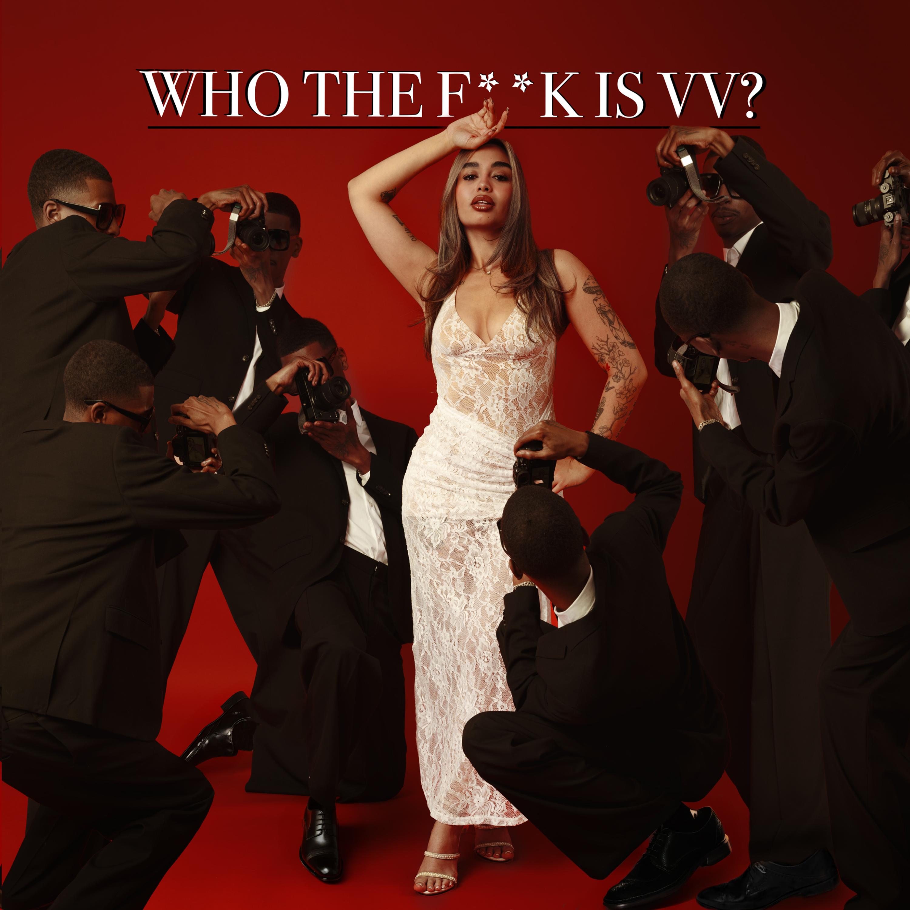 WHO THE FUCK IS VV? by theerealVV cover art