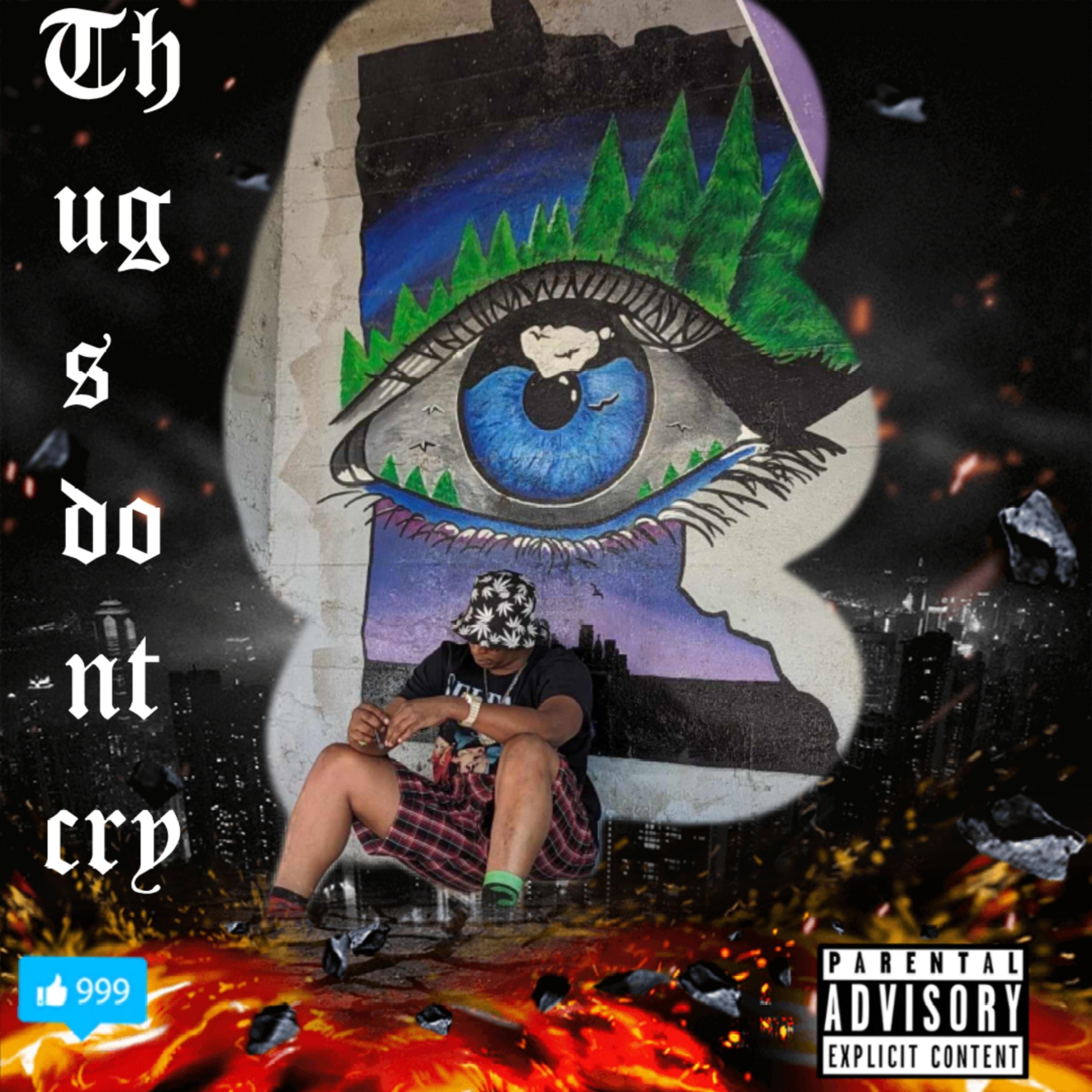 Thugs Don't Cry artwork
