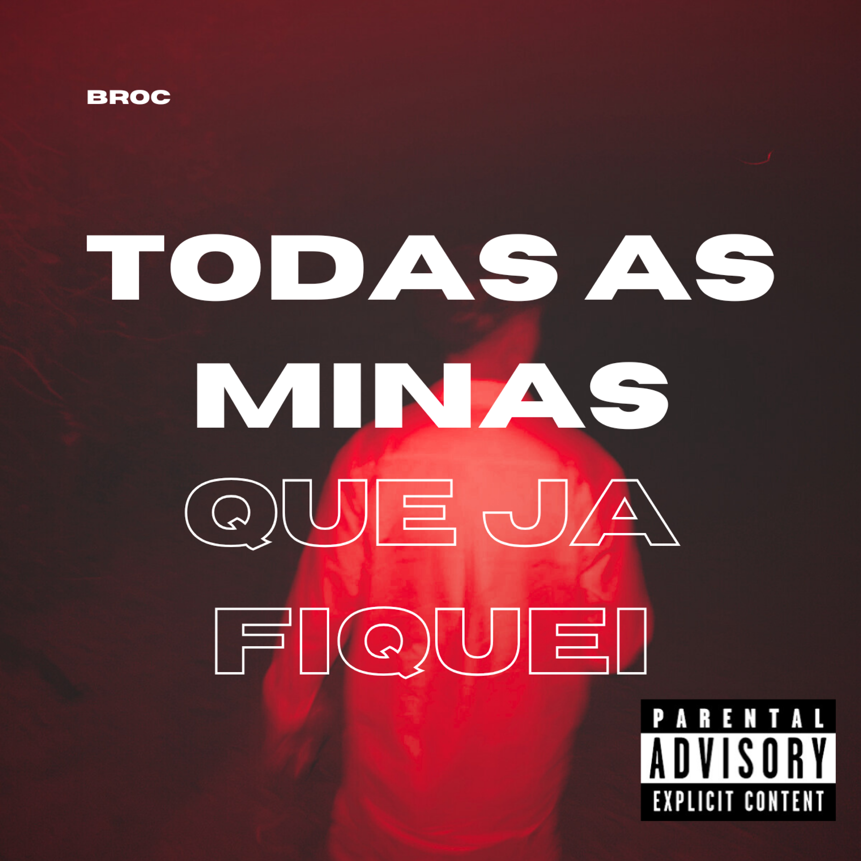 TODAS AS MINAS QUE JA FIQUEI artwork