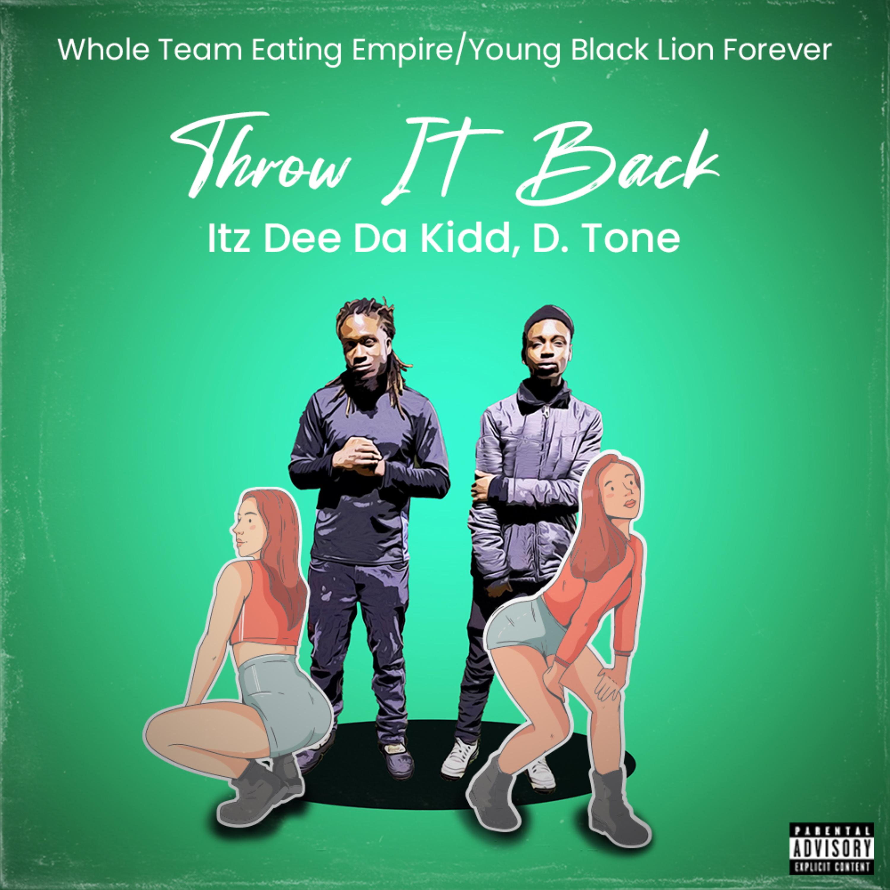 Throw It Back by Itz Dee Da Kidd cover art