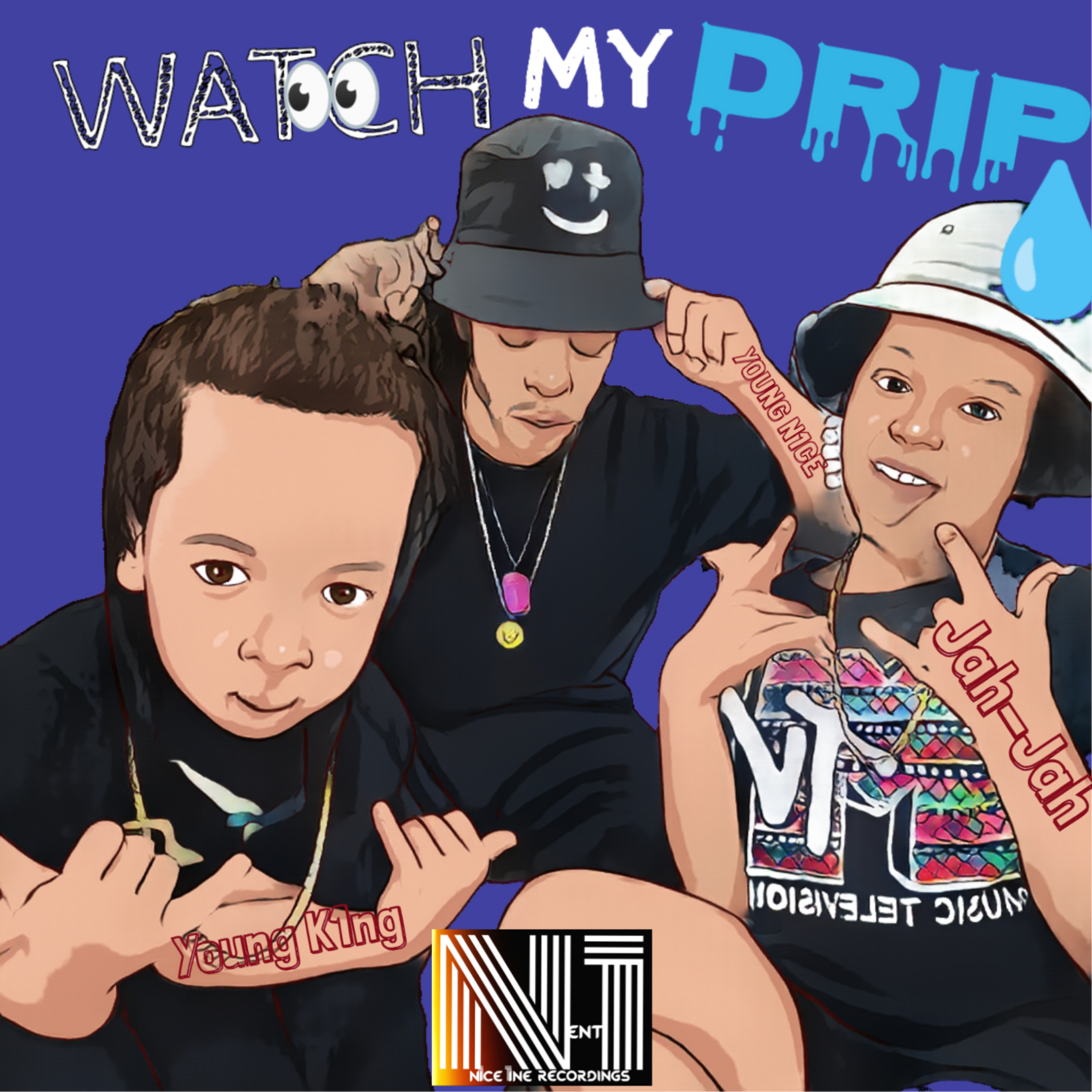 Watch My Drip artwork