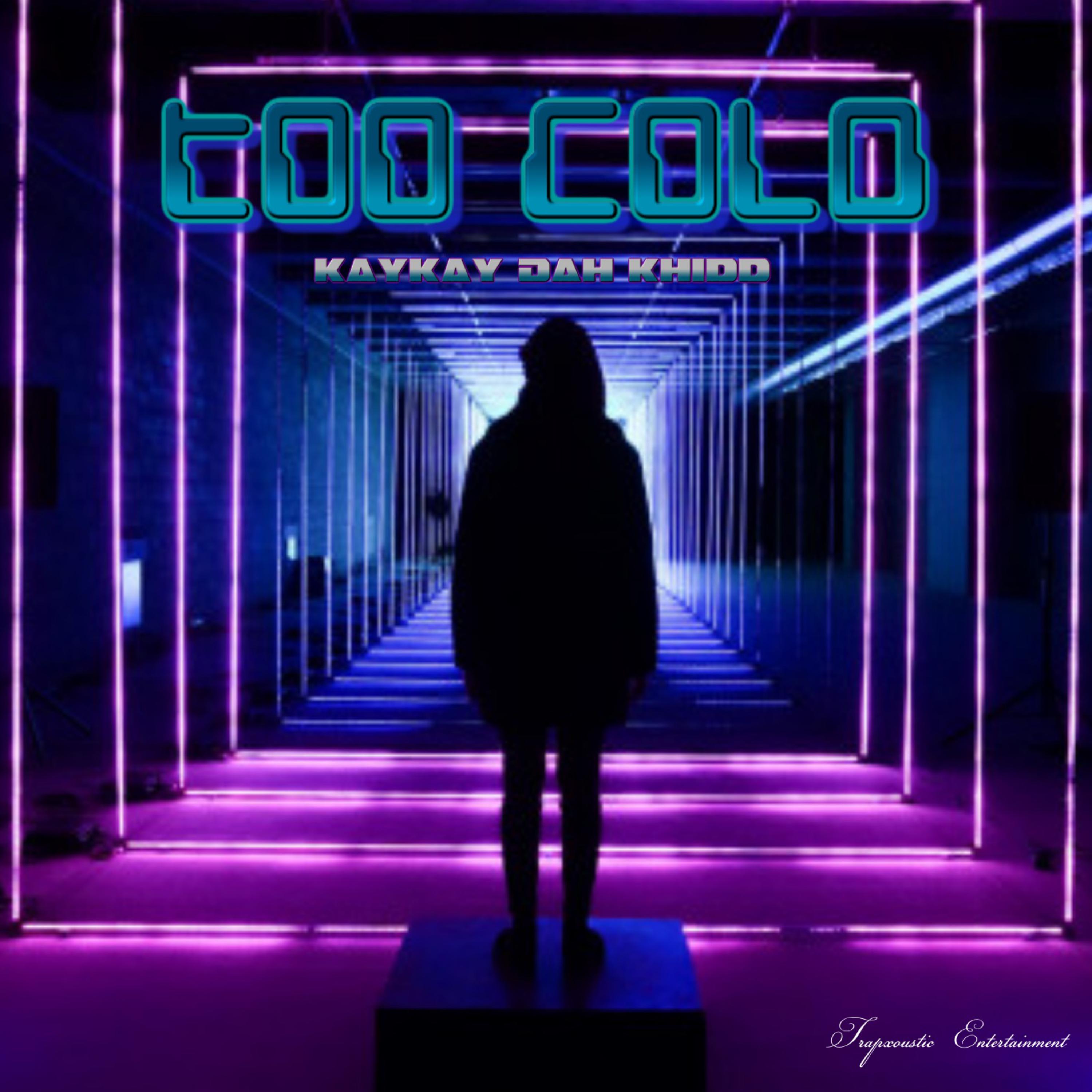 Too Cold artwork