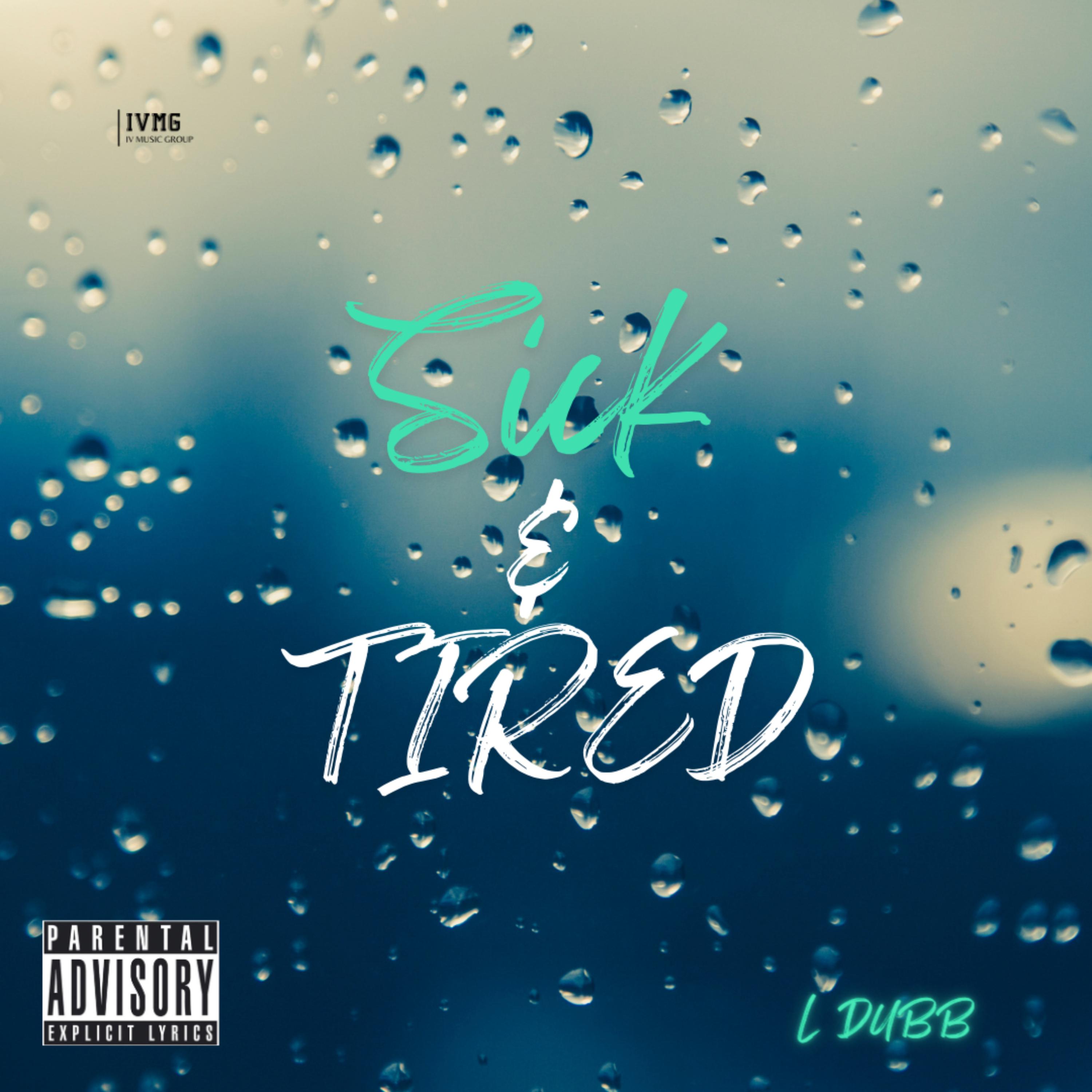 Sick & Tired artwork