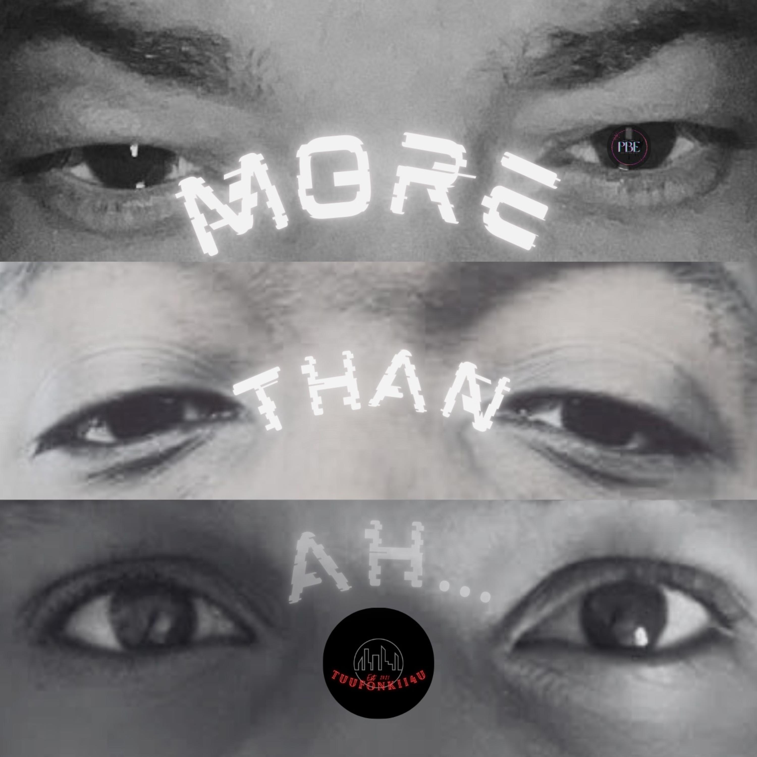 More Than Ah… artwork