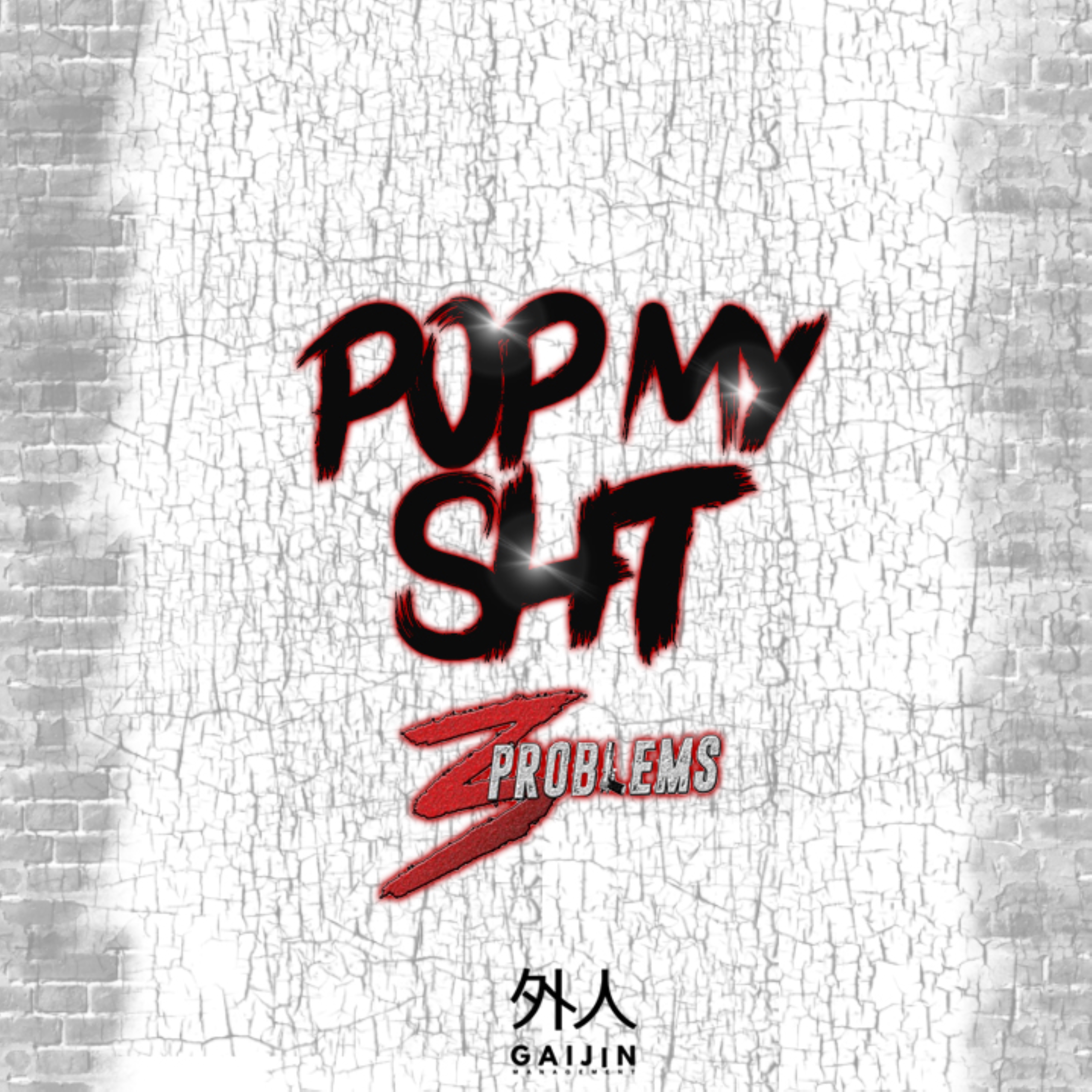 Pop My Shyt artwork