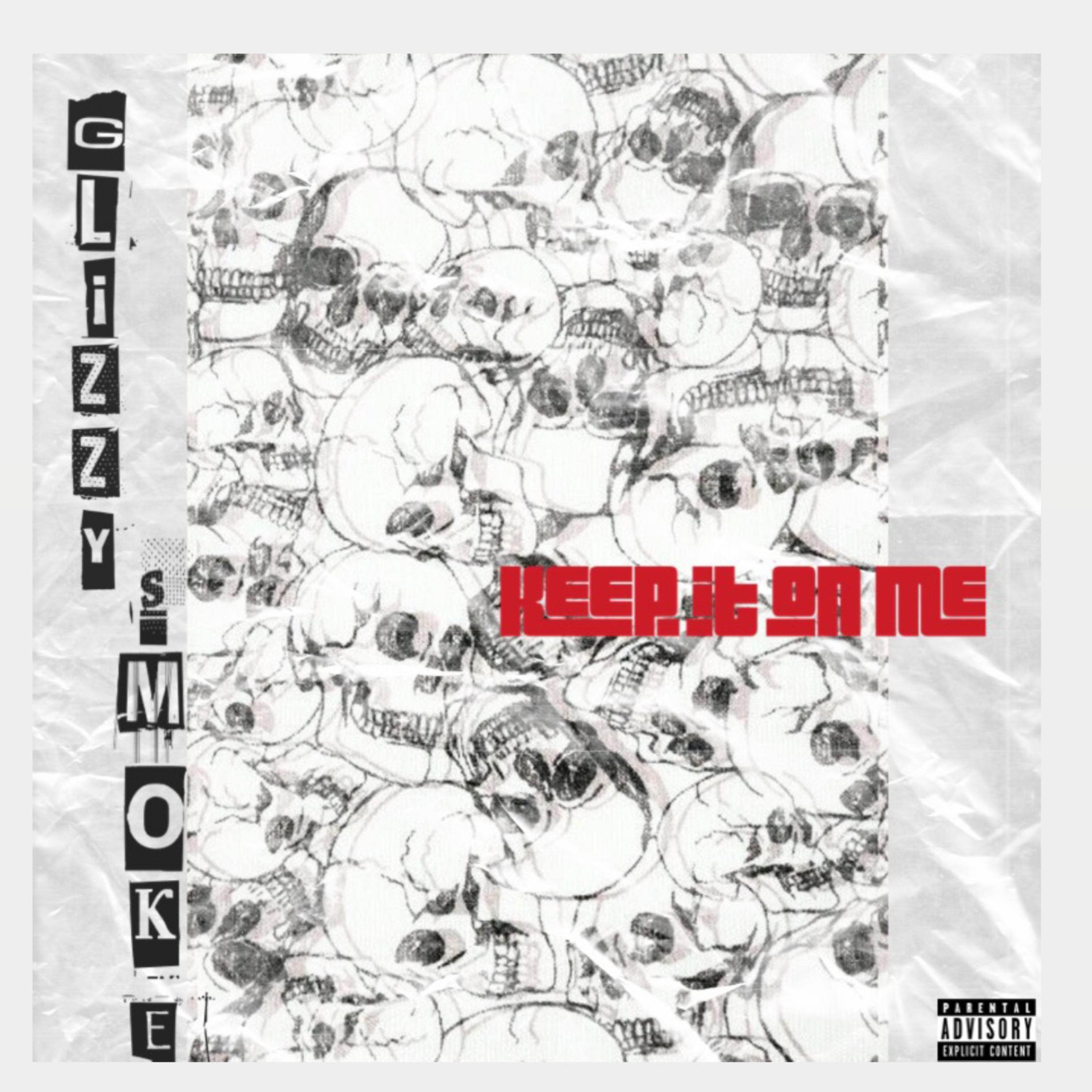 Keep It On Me artwork