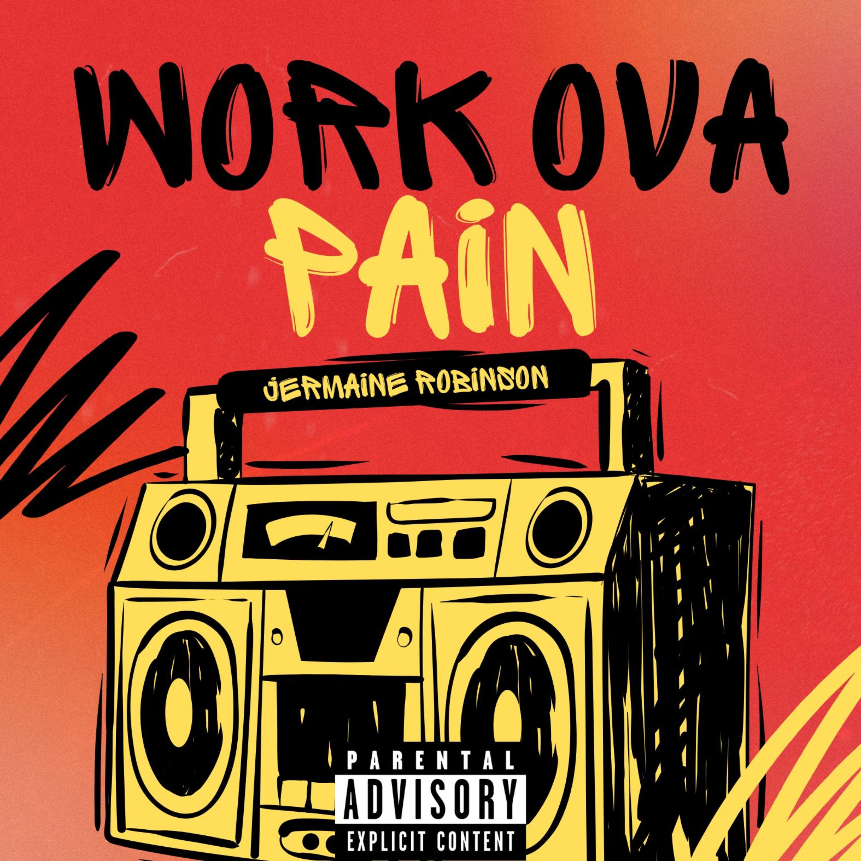 Work Ova Pain artwork
