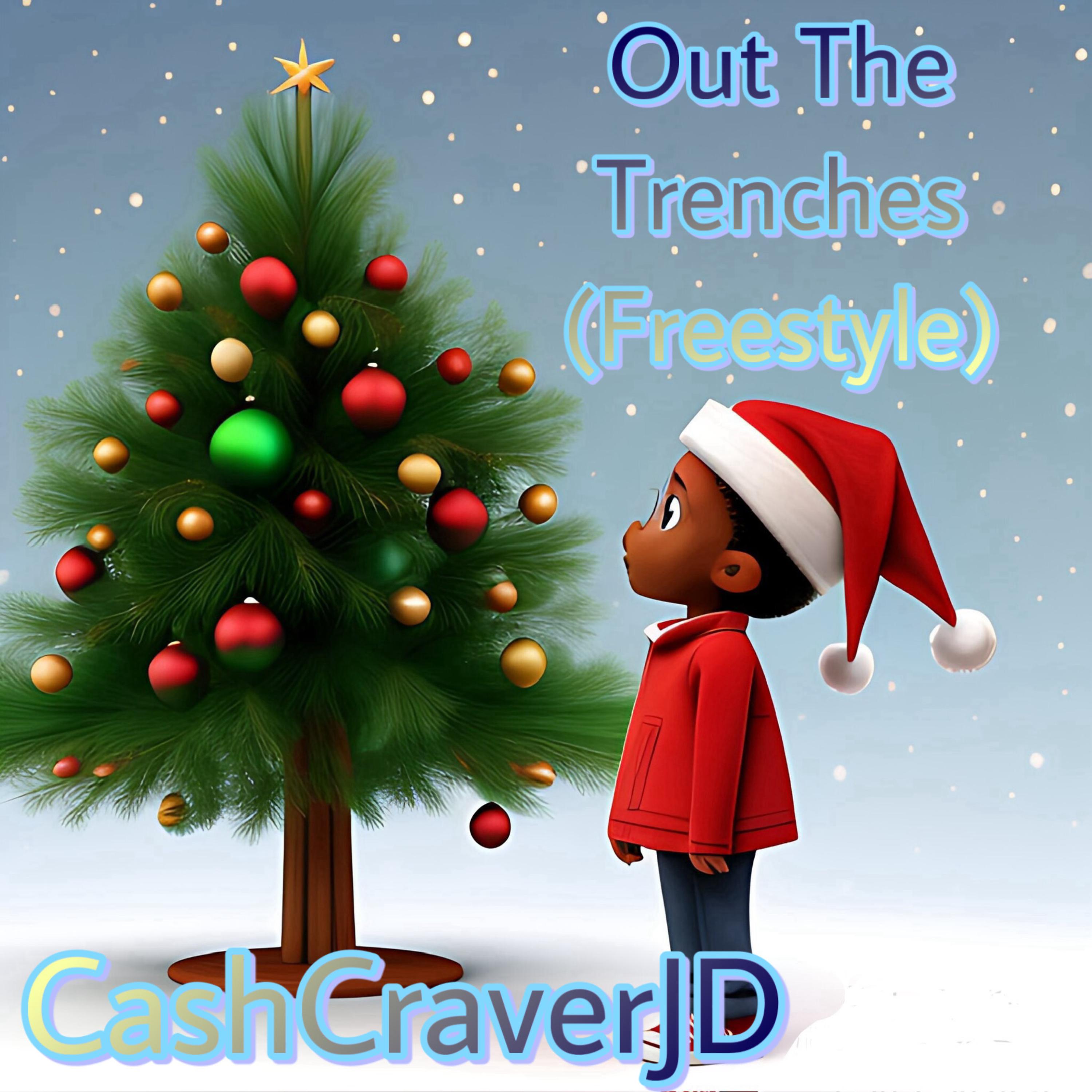Out The Trenches (Freestyle) artwork