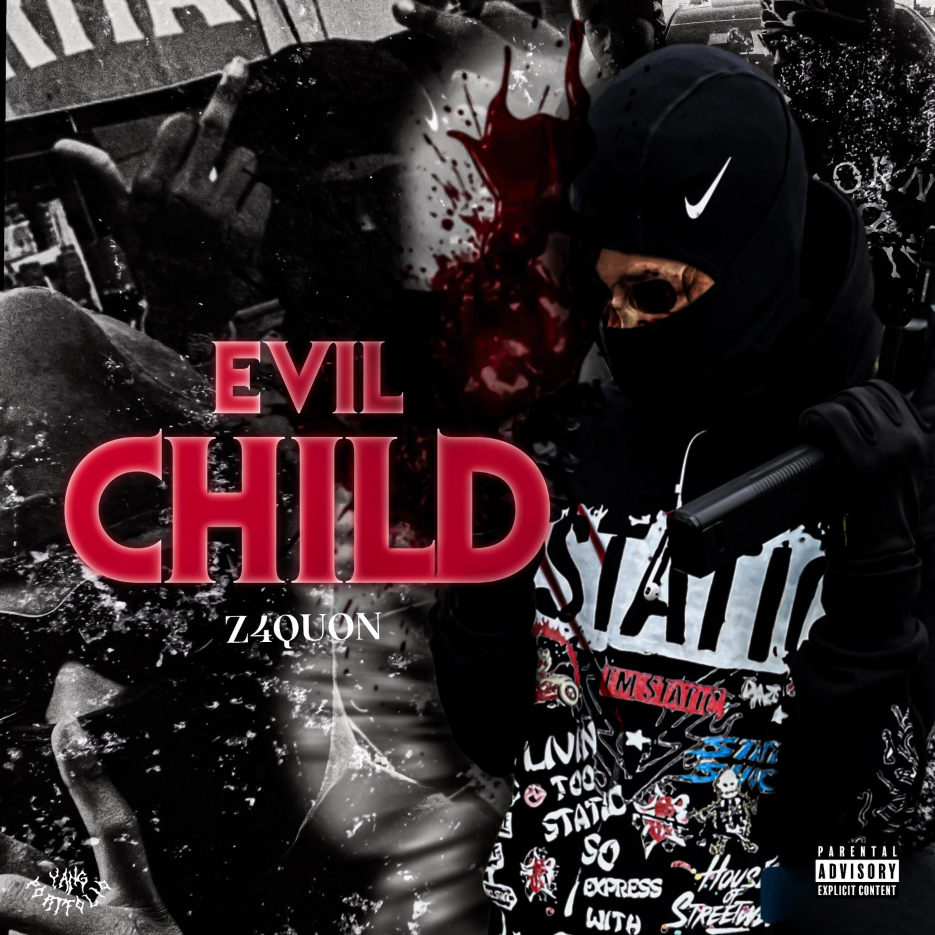 EVIL CHILD by z4 quon cover art