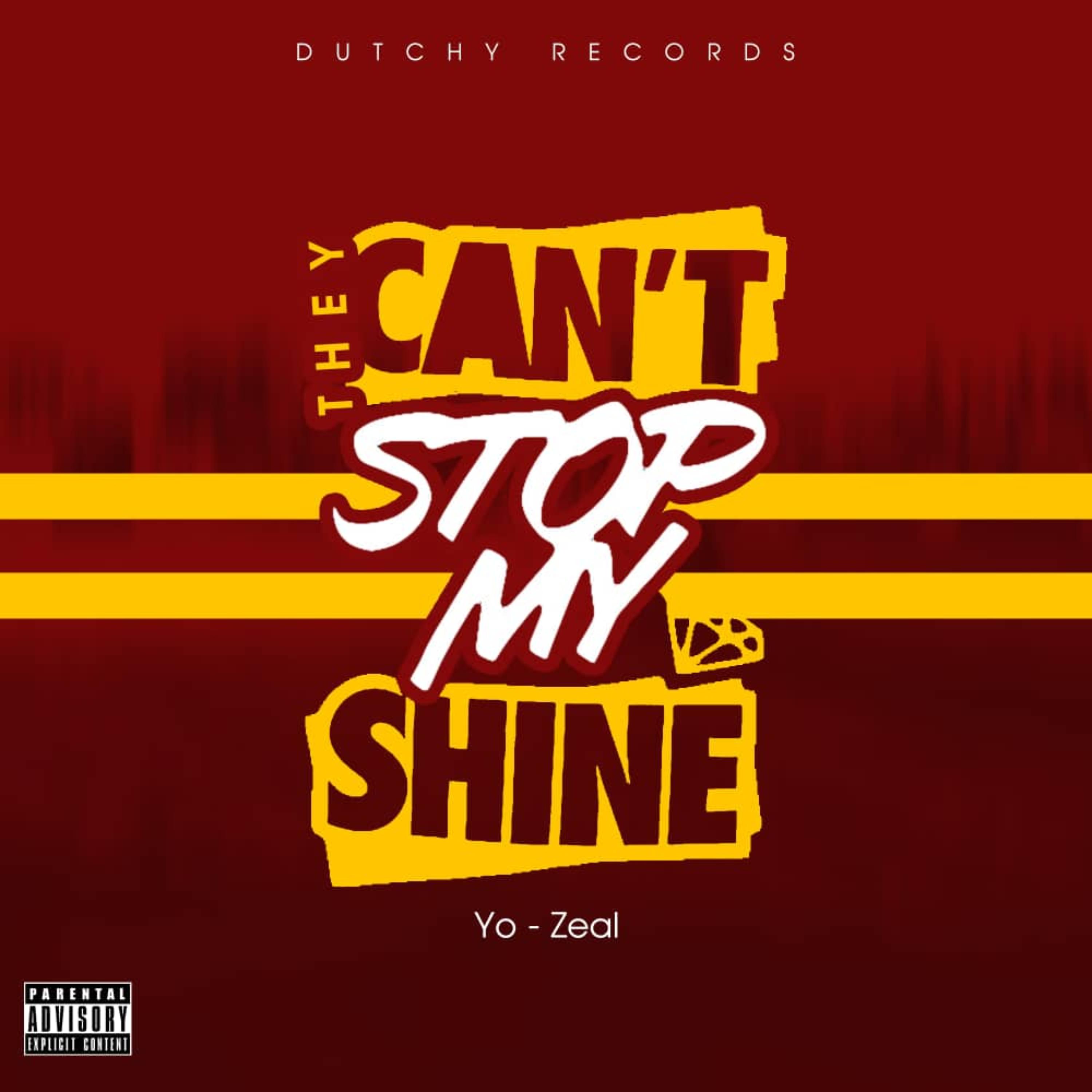 They Can't Stop My Shine artwork