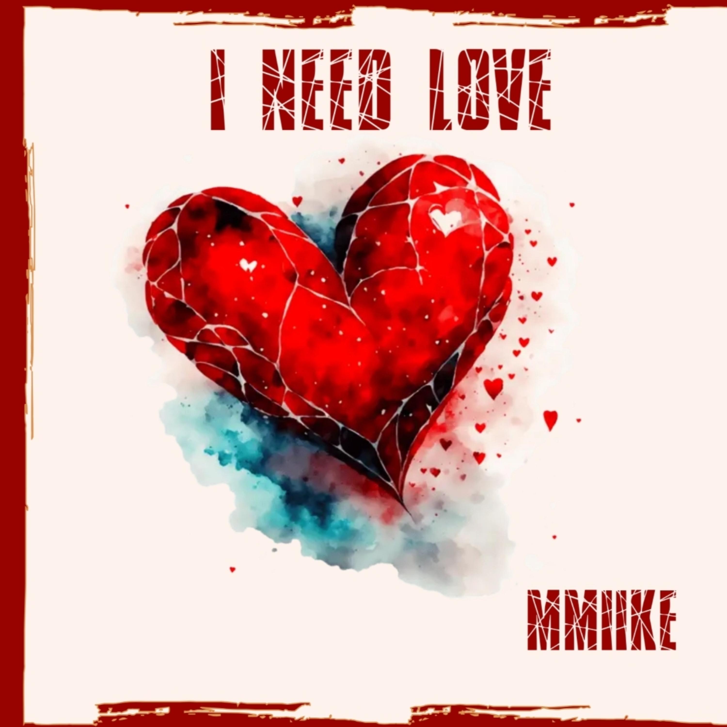 I Need Love artwork