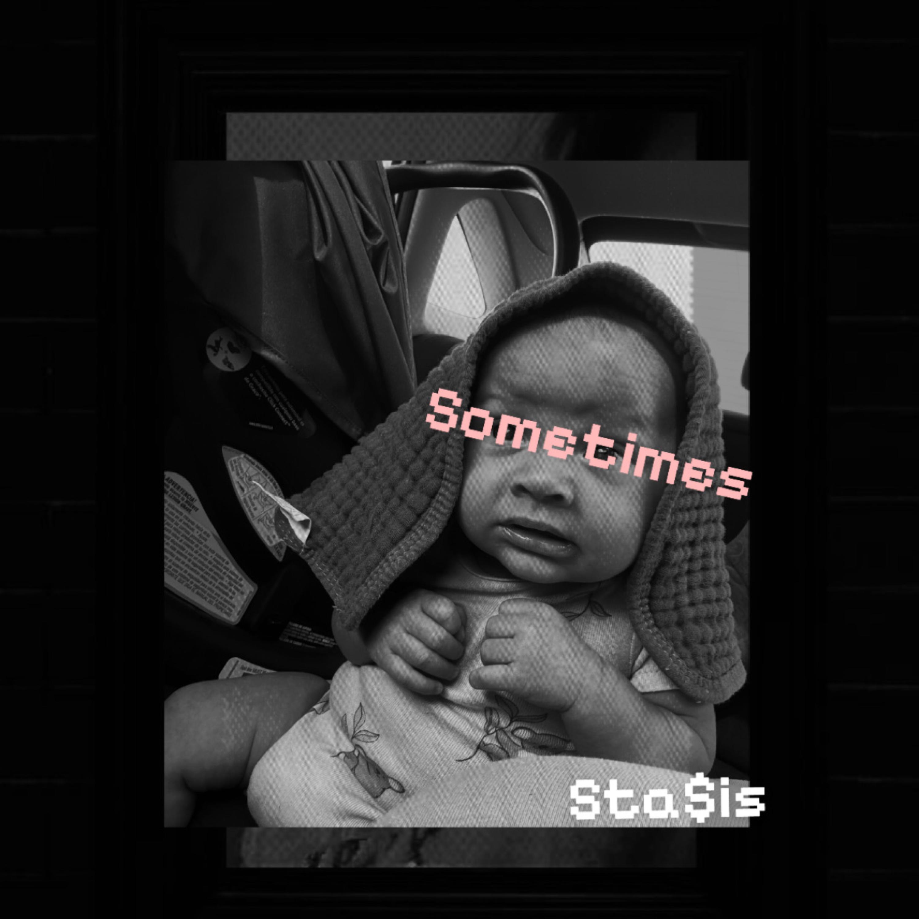 Sometimes by JxrdanSta$is cover art