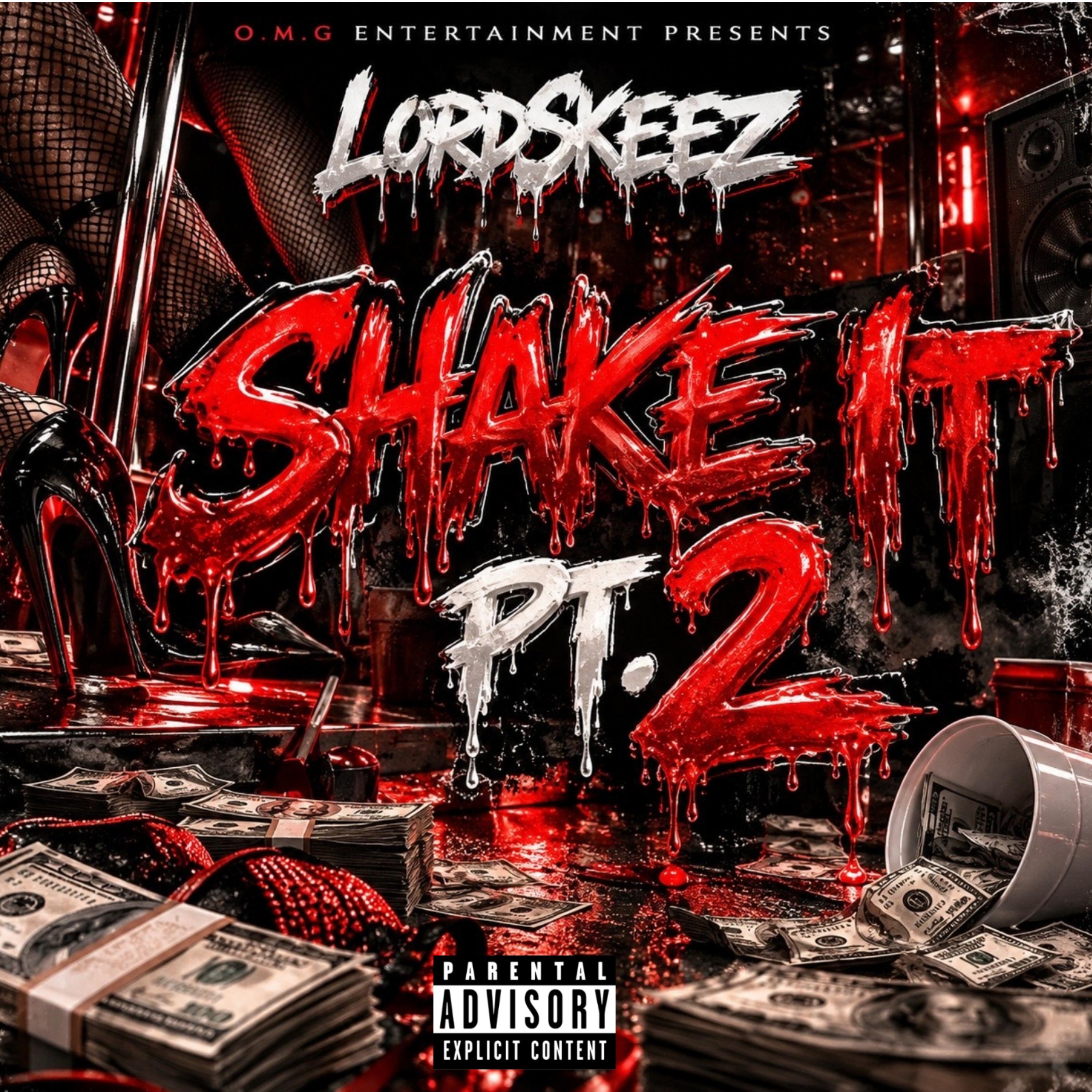 Shake It Pt.2 by LordSkeez cover art