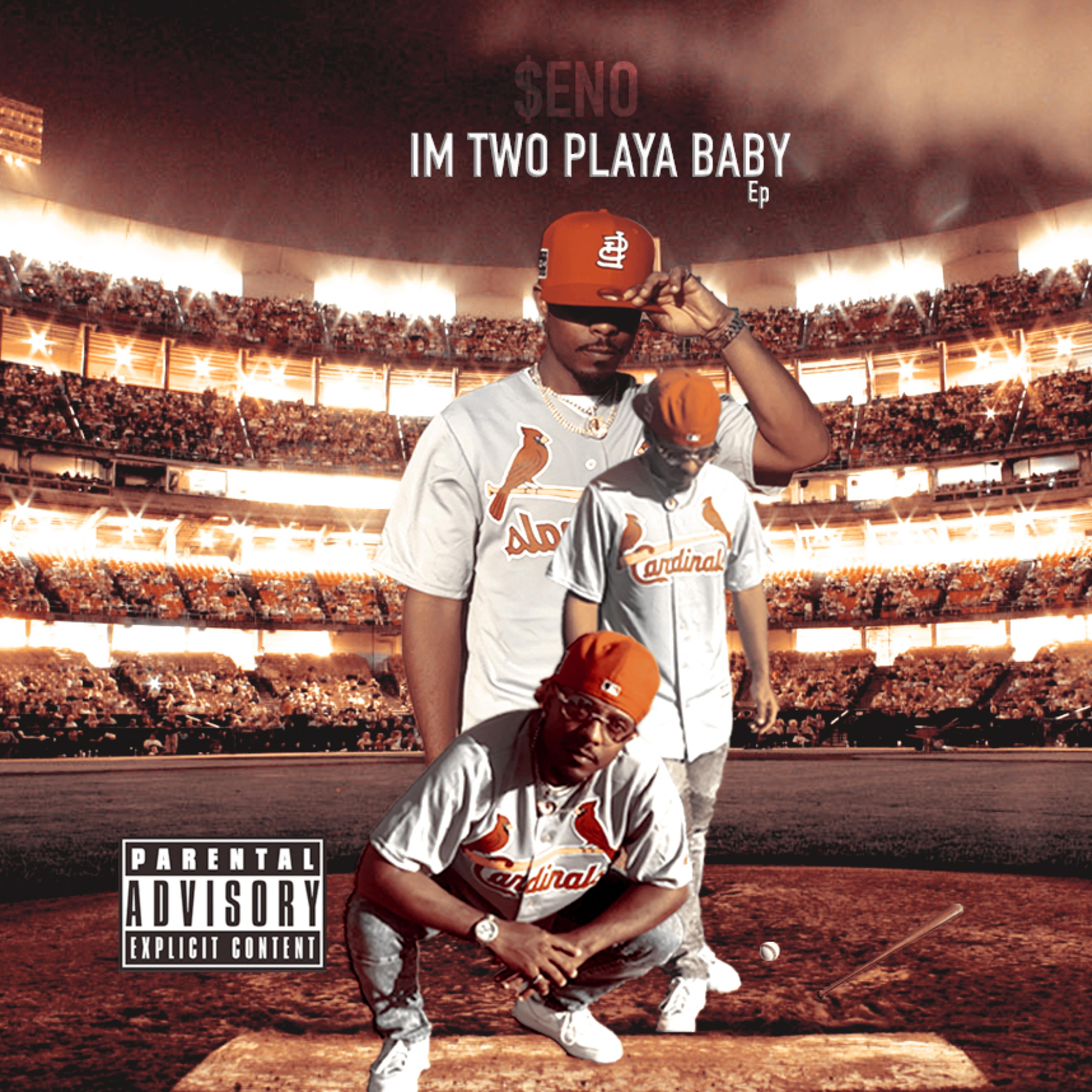 I'm Two Playa Baby artwork