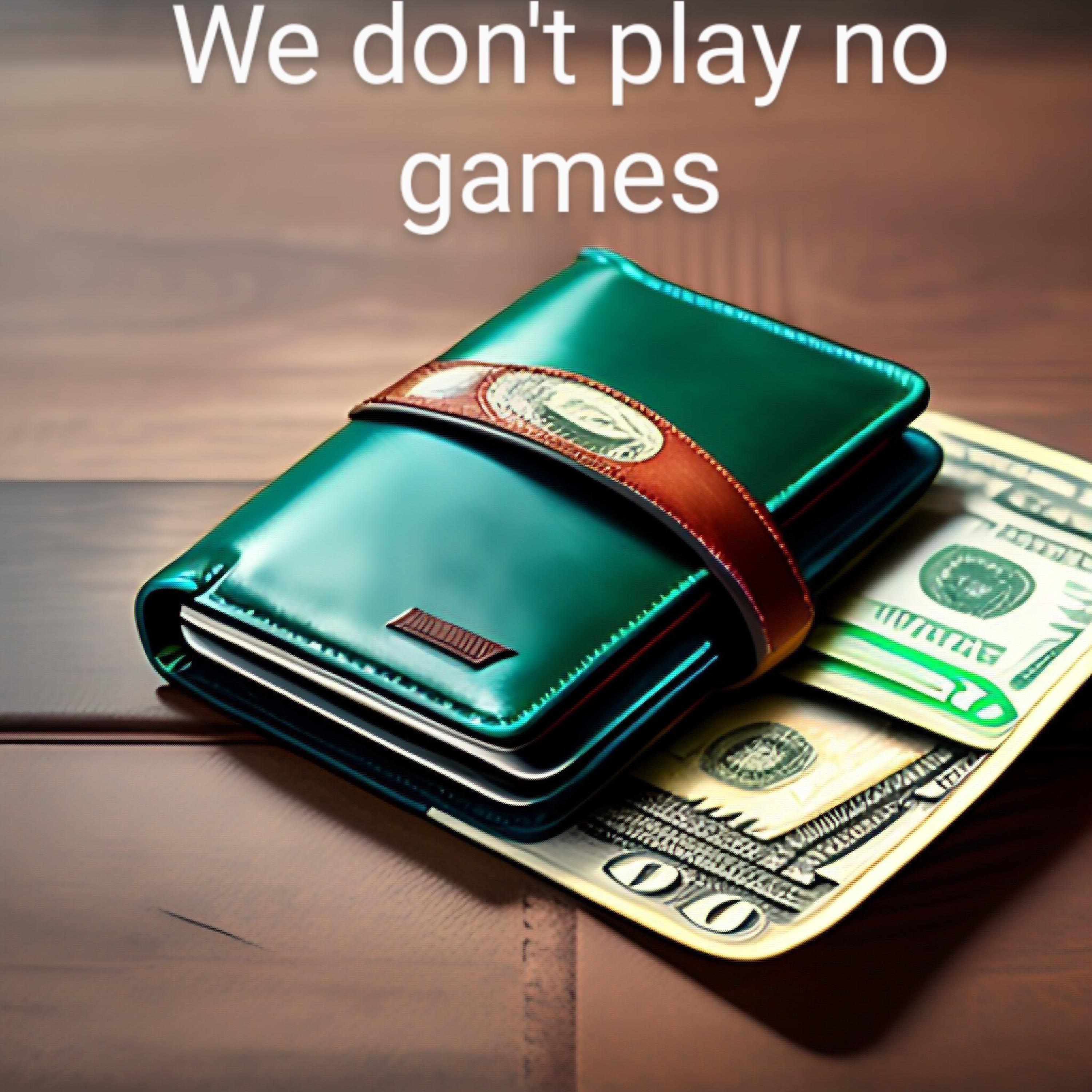 We Don't Play No Games artwork