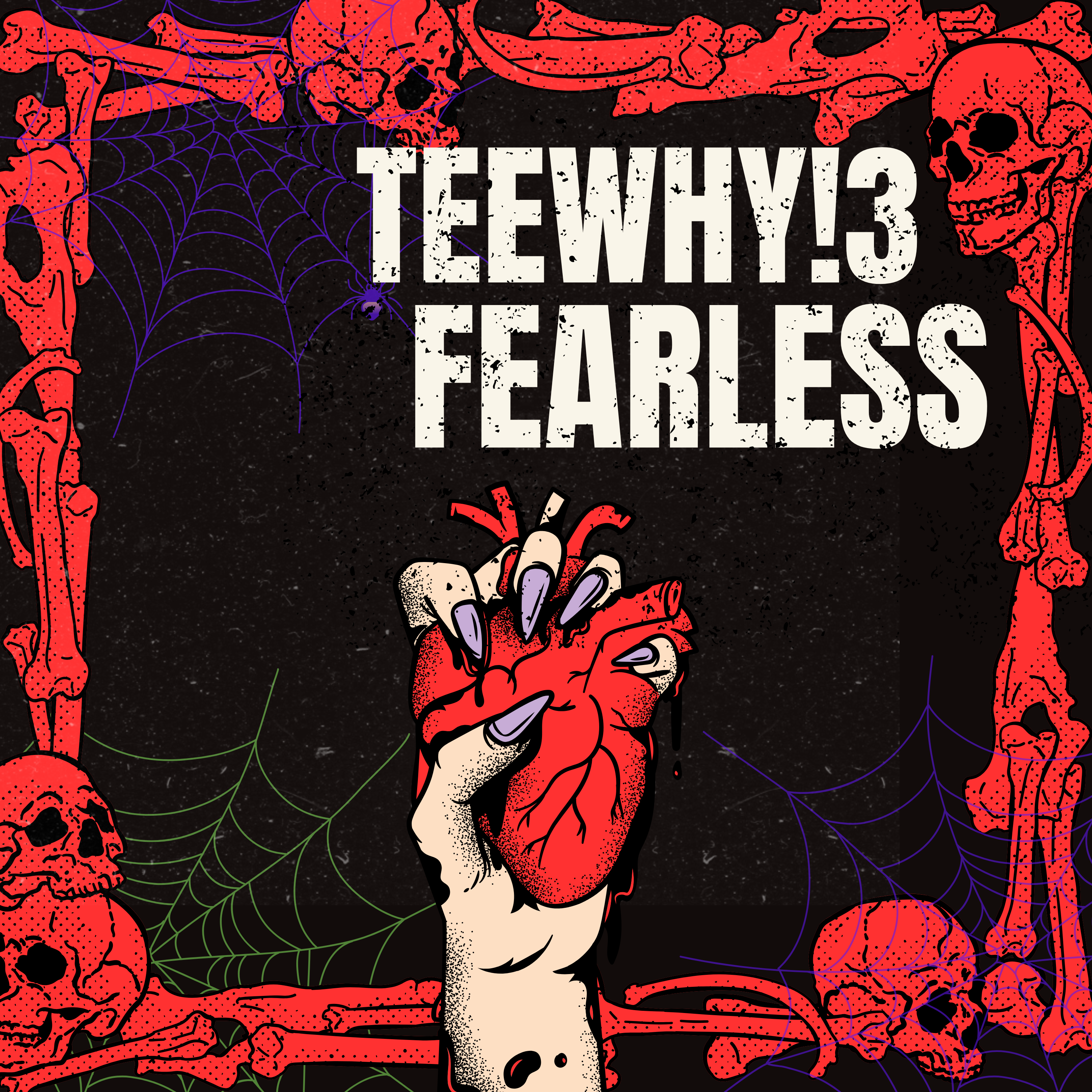 Fearless by TeeWhy!3 cover art