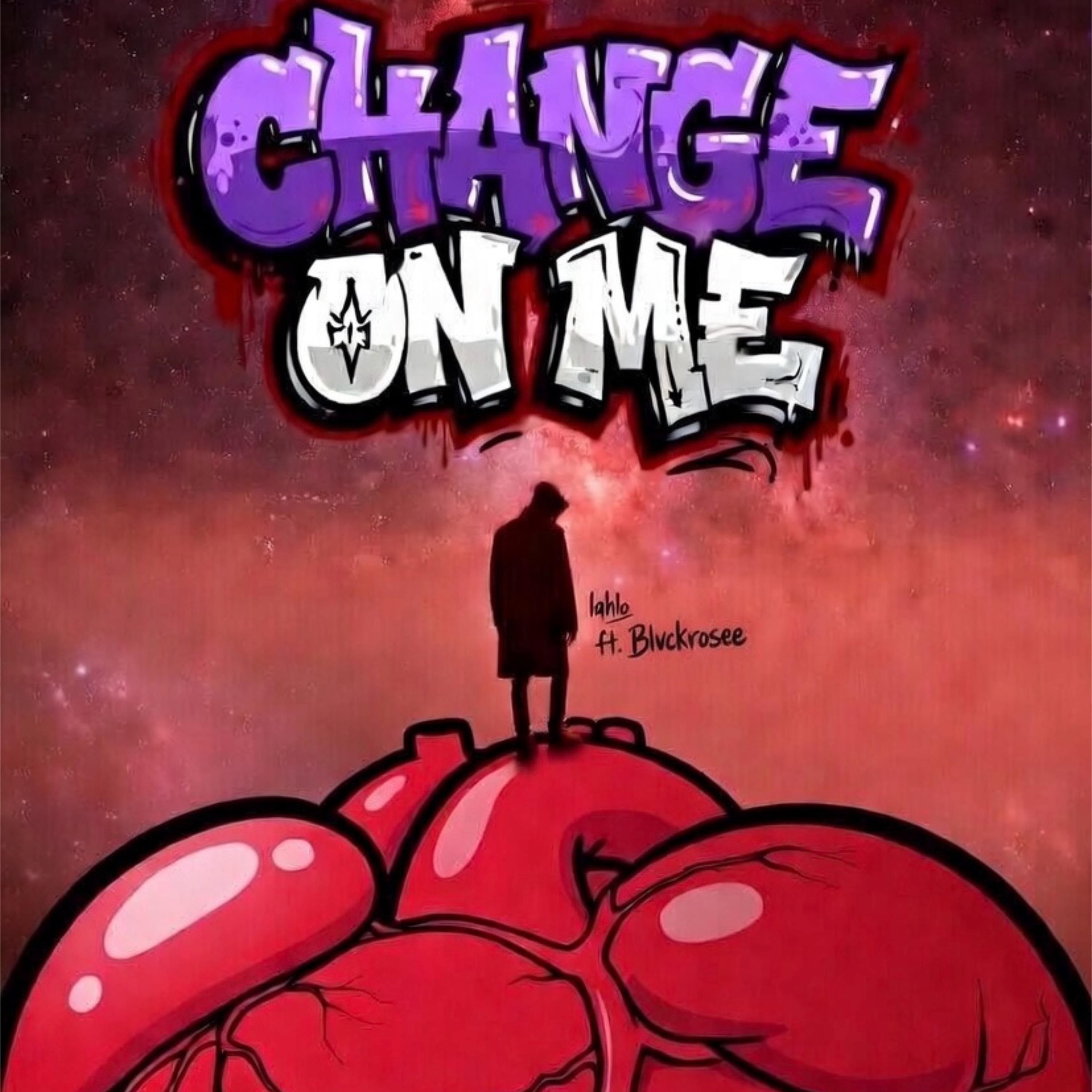 Change On Me artwork
